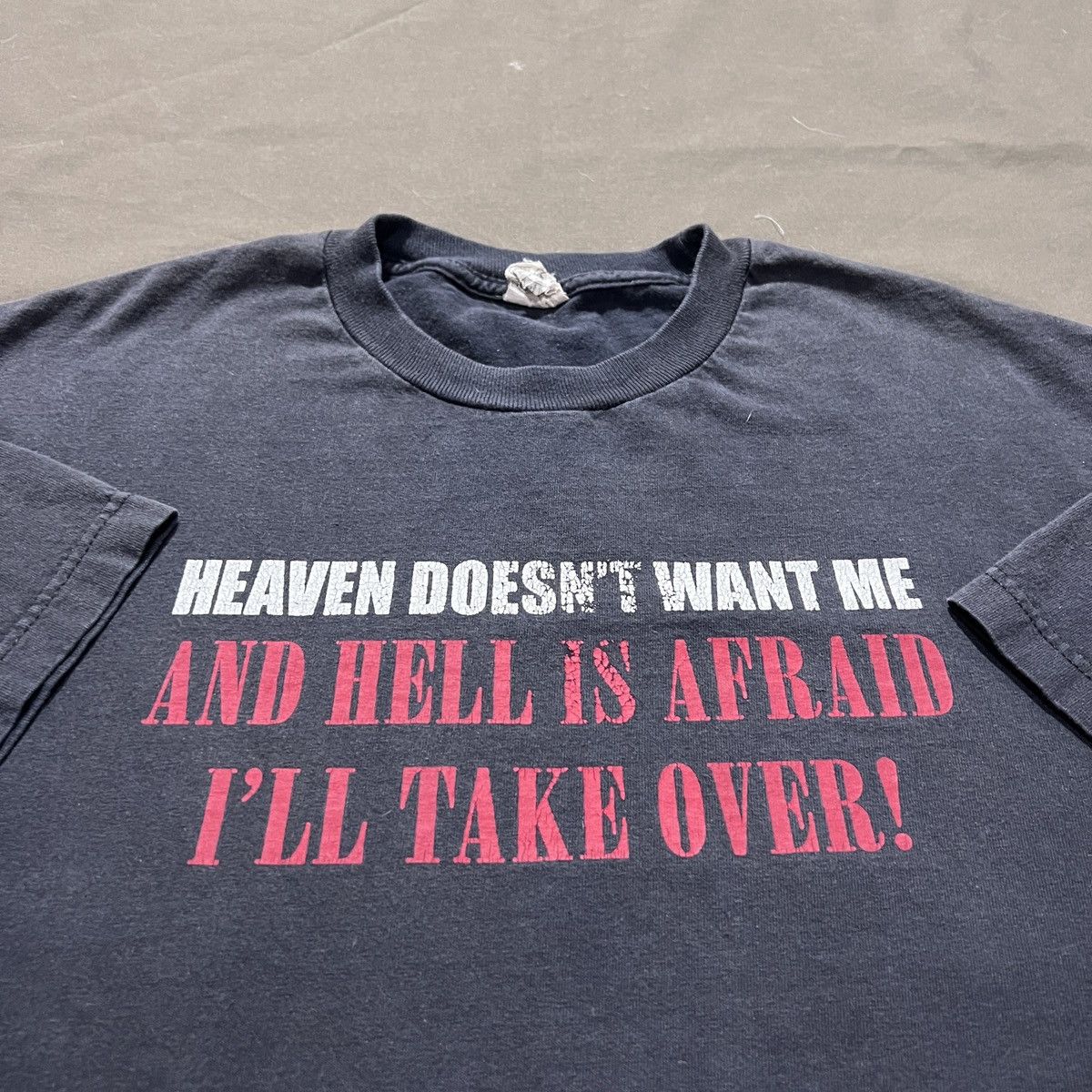 Vintage Vintage Y2K "Heaven Doesn't Want Me" Slogan Tee Faded Size US L / EU 52-54 / 3 - 1 Thumbnail