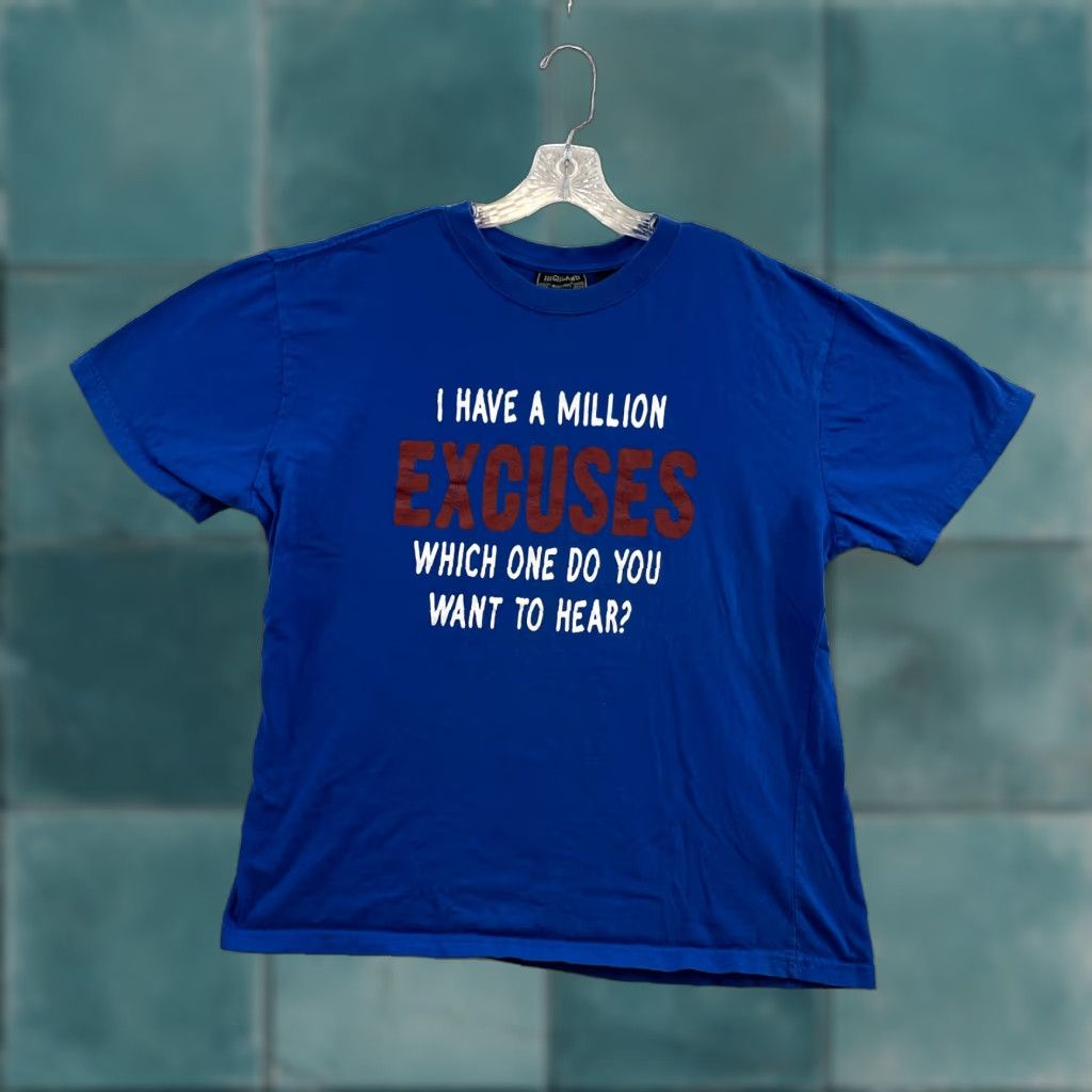 Highland 2000 Y2K Vintage Funny Joke Humor T-Shirt Large Blue I Have A Million Excuses Skater Shirt Unisex L Mens Womens Boys Girls Size US L / EU 52-54 / 3 - 1 Thumbnail