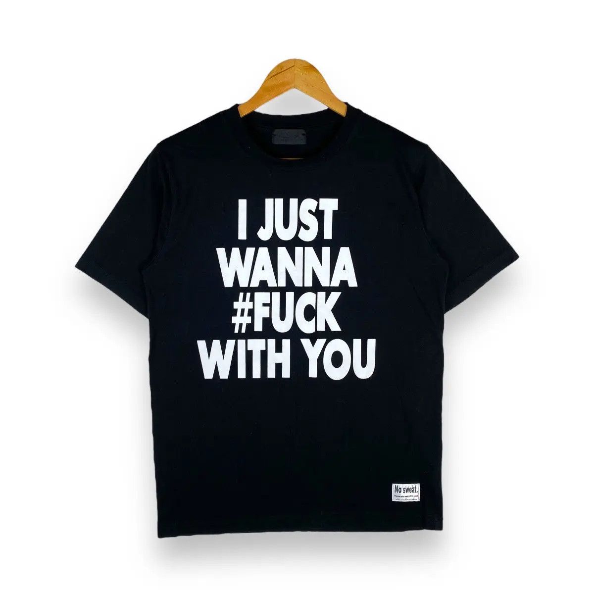 Japanese Brand ATELIER SAB MEN "I JUST WANNA F*CK WITH YOU" WORDING TEE Size US M / EU 48-50 / 2 - 1 Thumbnail