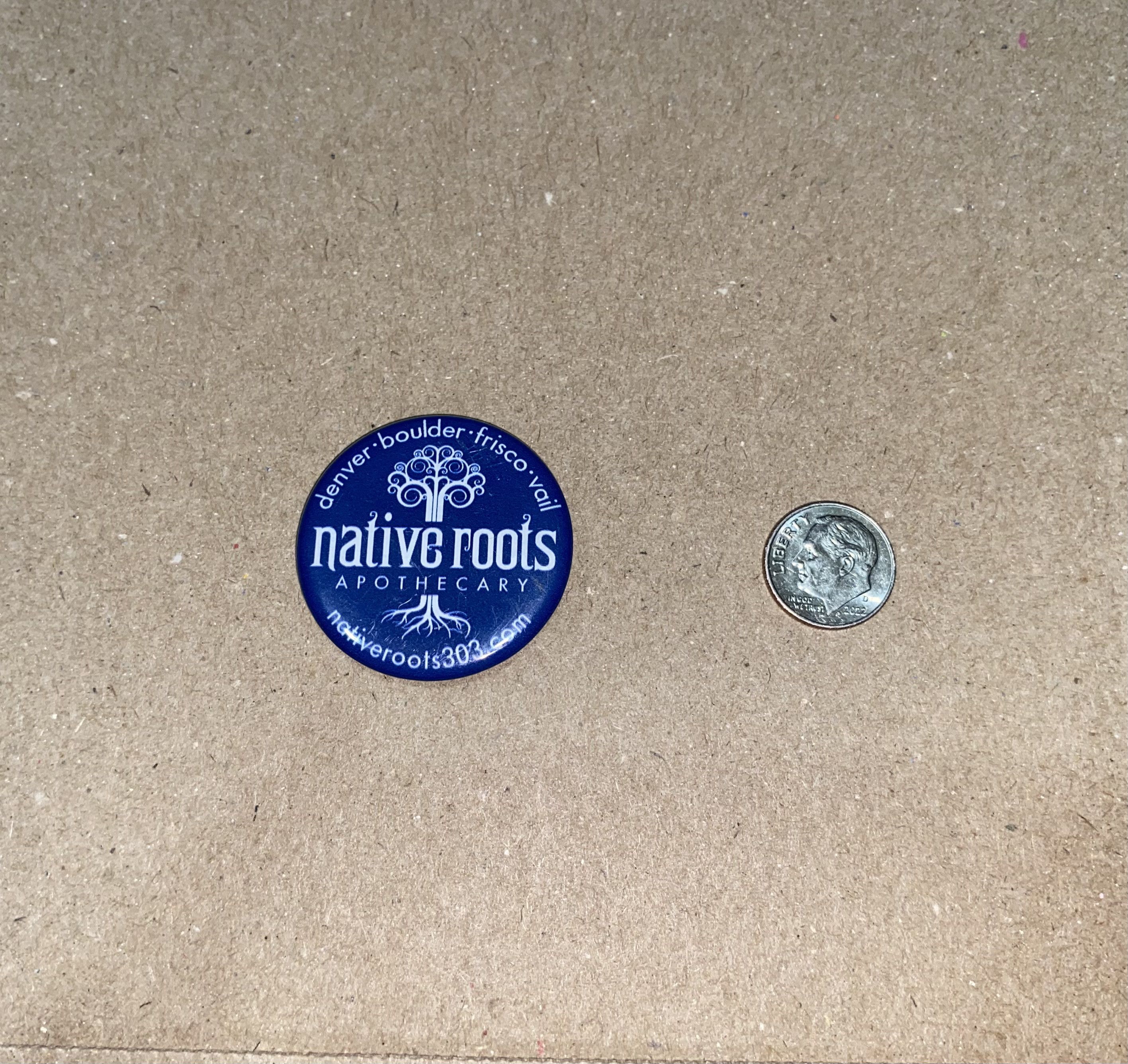 Other Native Roots Apothecary Cannabis dispensary Button Pin CO Size ONE SIZE - 4 Thumbnail