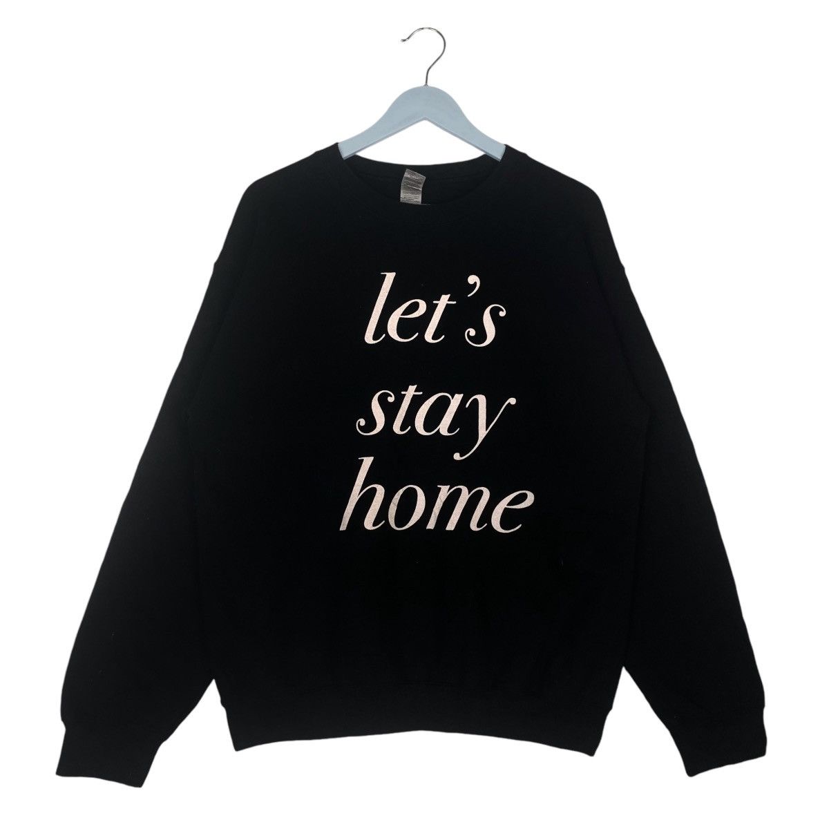 Gildan Lets Stay Home Sweathsirt Black Crewneck Pullover Jumper Size US M / EU 48-50 / 2 - 1 Thumbnail