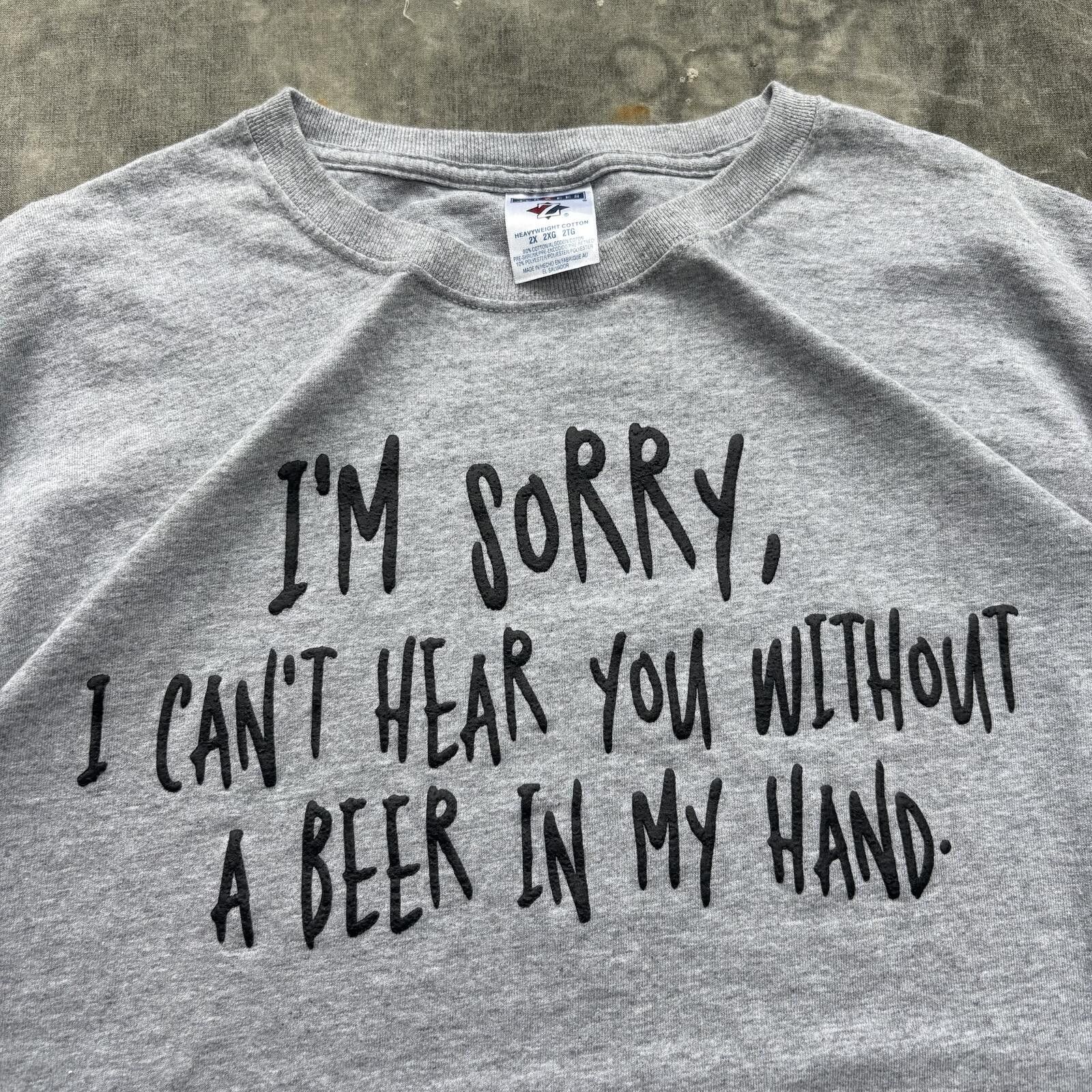 Jerzees Vintage Y2K I Can’t Hear You Without A Beer In My Hand Shirt Size US XXL / EU 58 / 5 - 2 Thumbnail