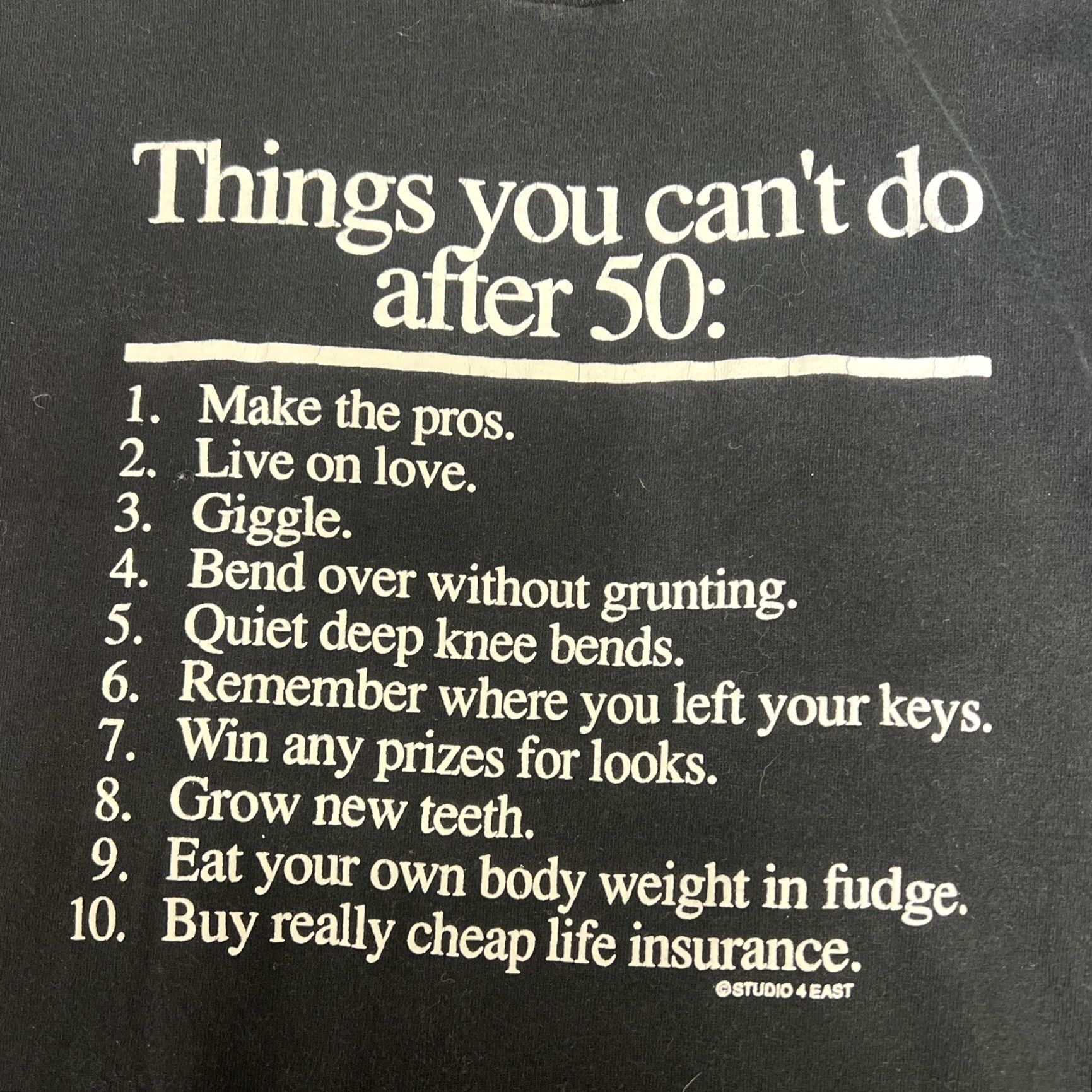 Fruit Of The Loom VINTAGE Things You Cant Do After 50 Tee Mens XL USA Black Single Stitch Shirt Size US XL / EU 56 / 4 - 2 Thumbnail