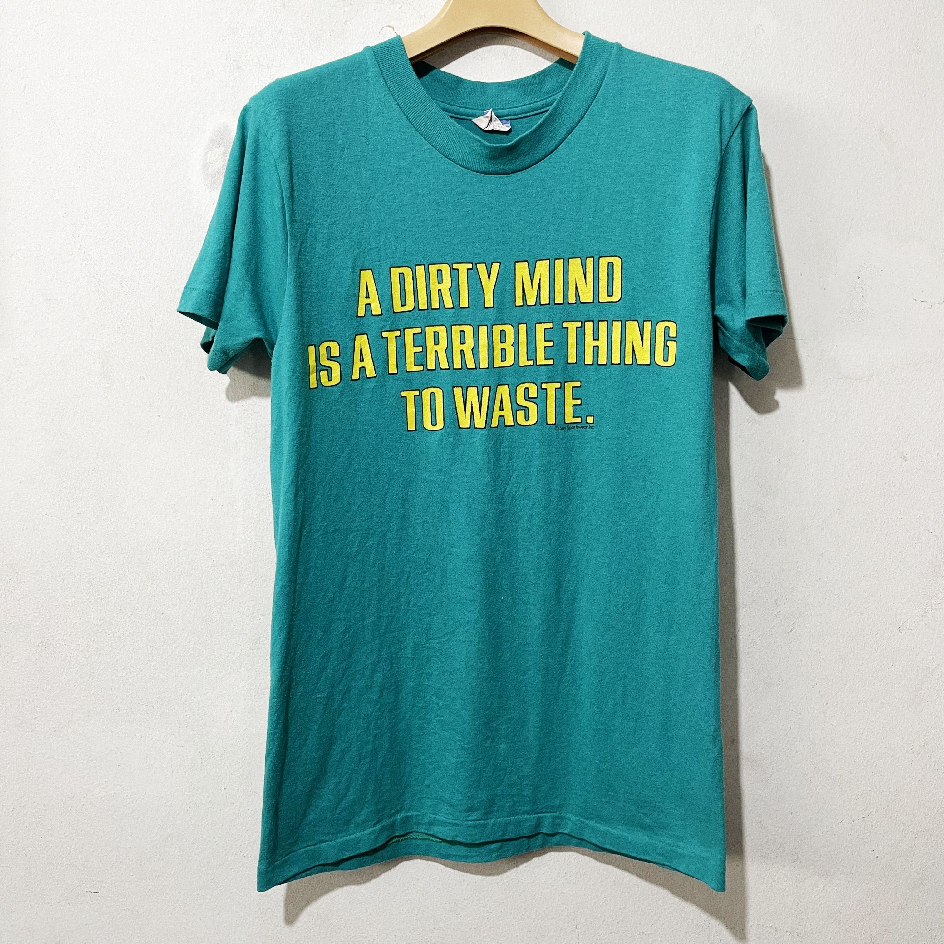 Vintage Vintage "A dirty mind is a terrible thing to waste" Tee Size US S / EU 44-46 / 1 - 1 Thumbnail