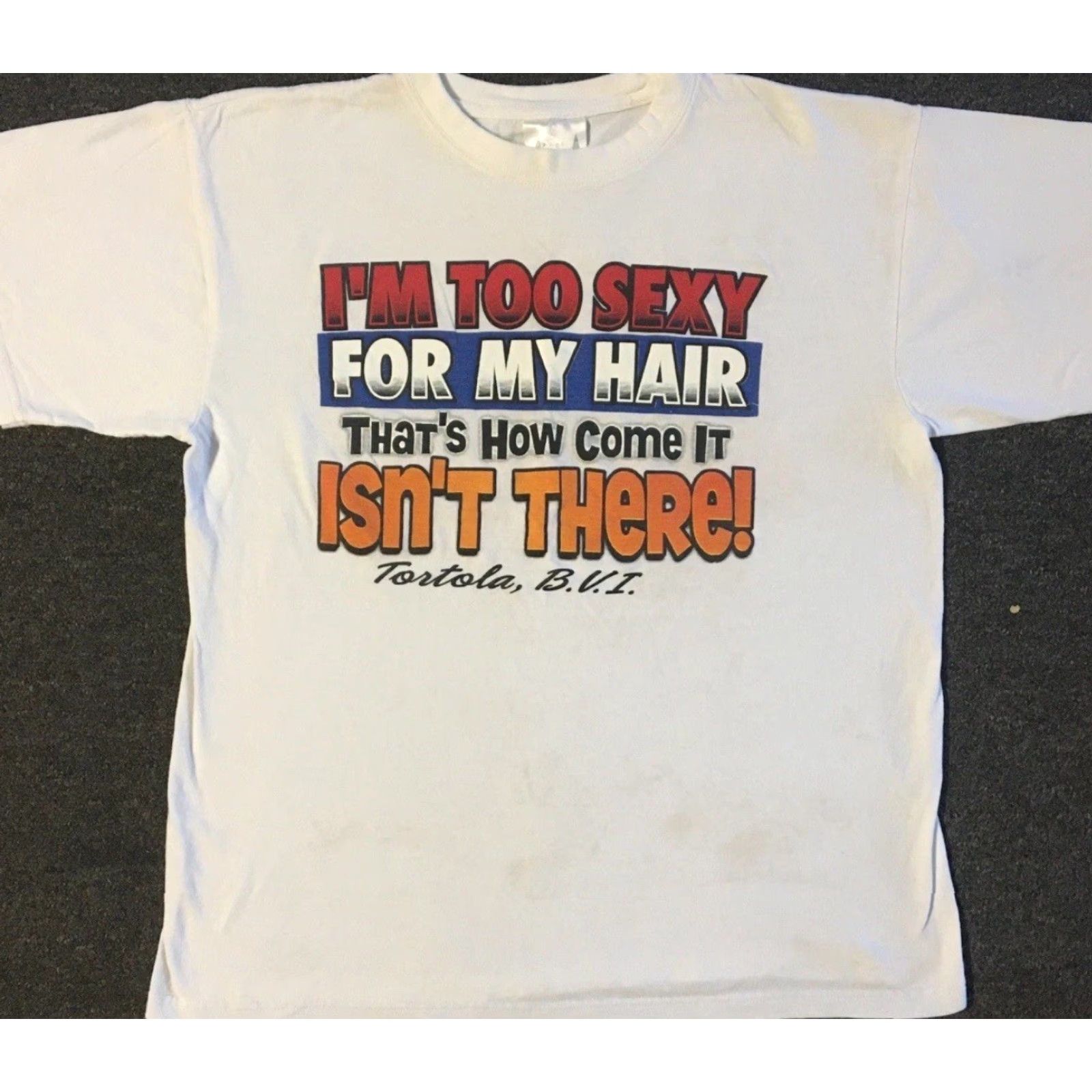 Vintage VINTAGE 90s Im Too Sexy For My Hair Faded Shirt S Funny Saying Bald Joke Beer Grunge T-Shirt Mens White Saiy? Size US S / EU 44-46 / 1 - 2 Thumbnail