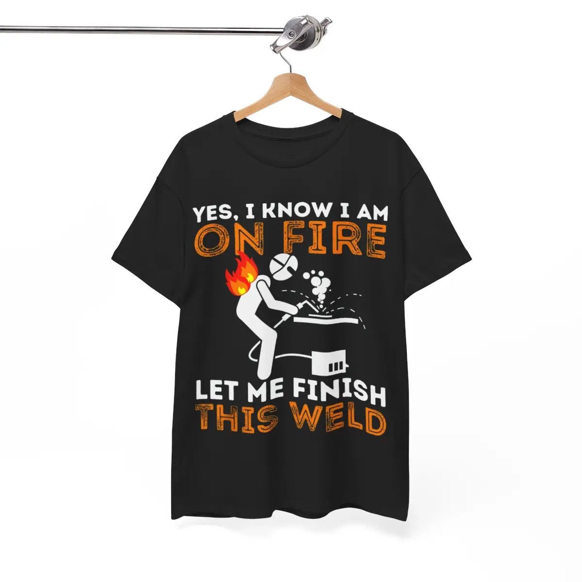 Other Yes I know I Am On Fire - Let me Finish This Weld T-Shirt L Size US L / EU 52-54 / 3 - 5 Thumbnail