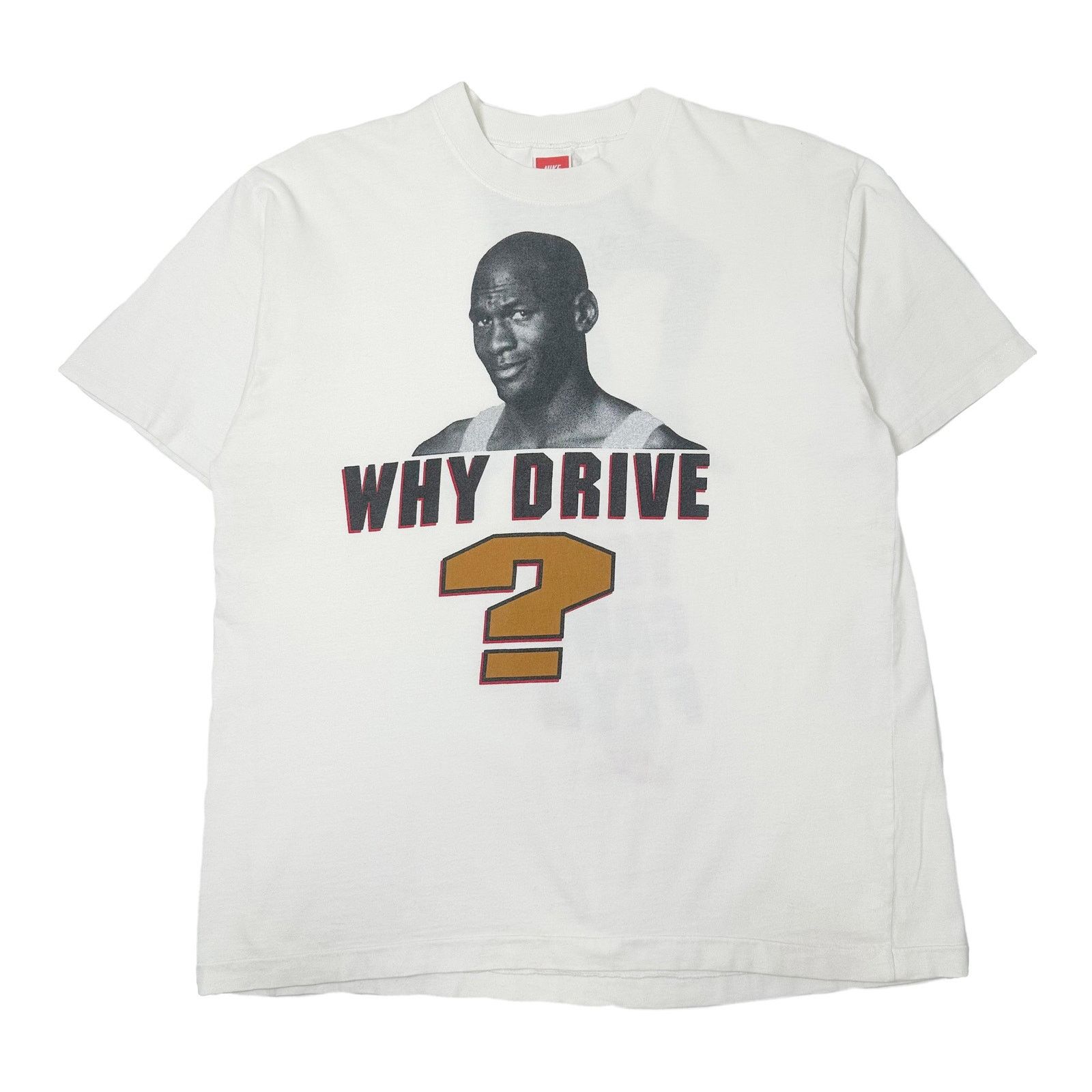 Nike Vintage Nike Jordan Why Drive? Tee L Size US L / EU 52-54 / 3 - 1 Thumbnail