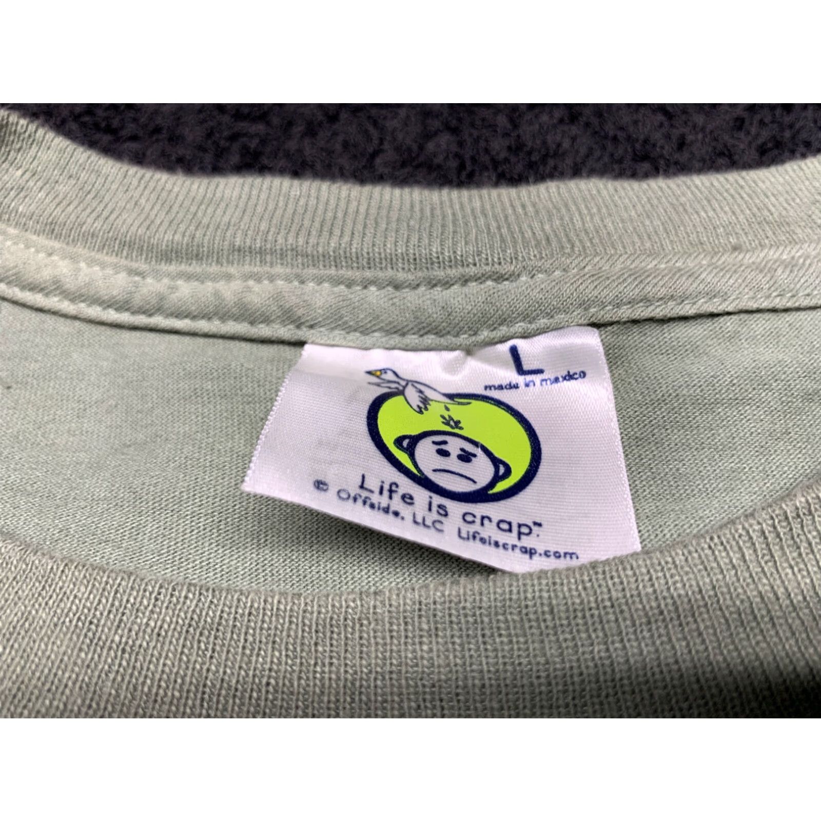 Olive Life is Crap T-Shirt Mens Large Olive Green Crew Neck Size US L / EU 52-54 / 3 - 3 Thumbnail