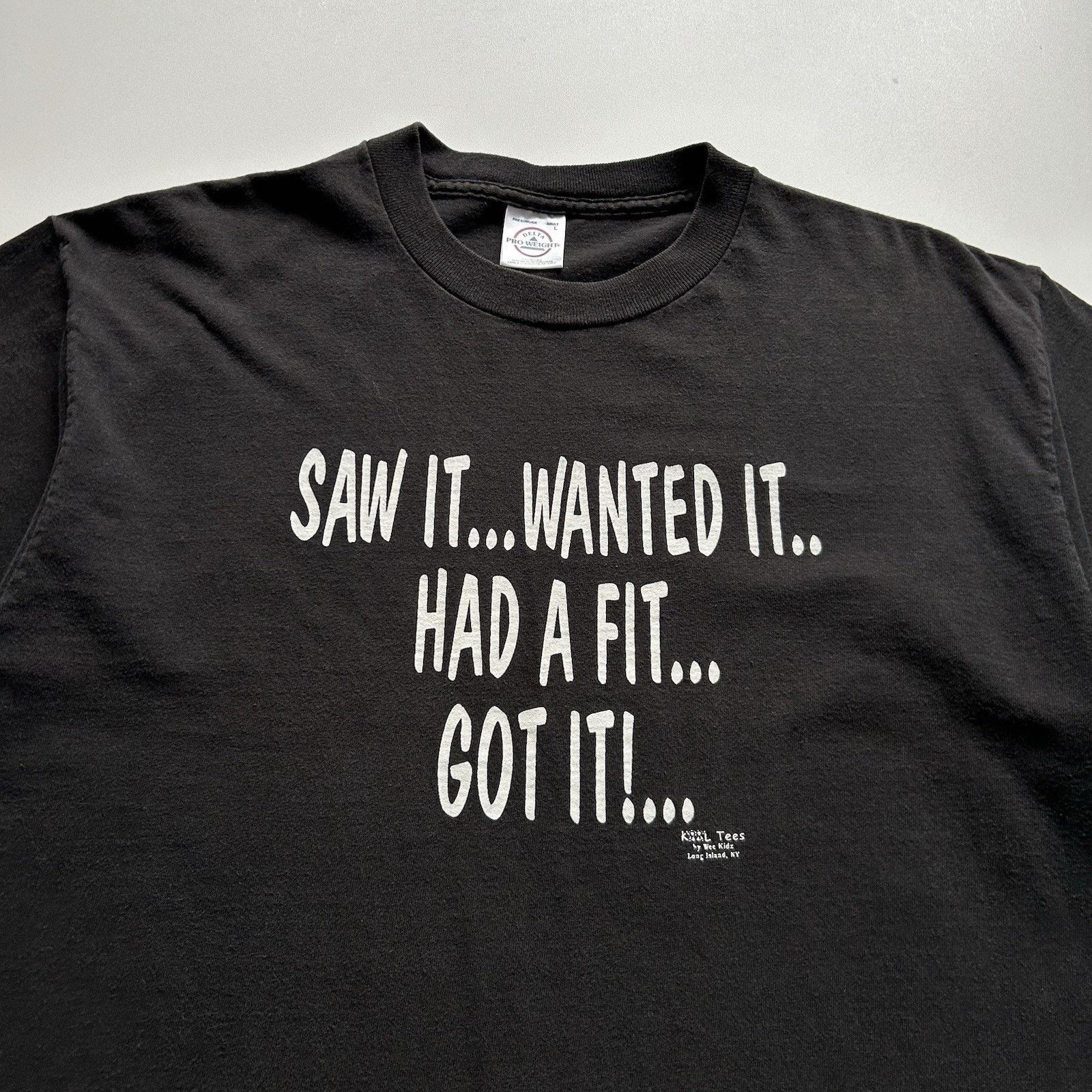 Delta Vintage Funny Shirt Saw It Wanted It Had A Fit Got It Large Size US L / EU 52-54 / 3 - 2 Thumbnail