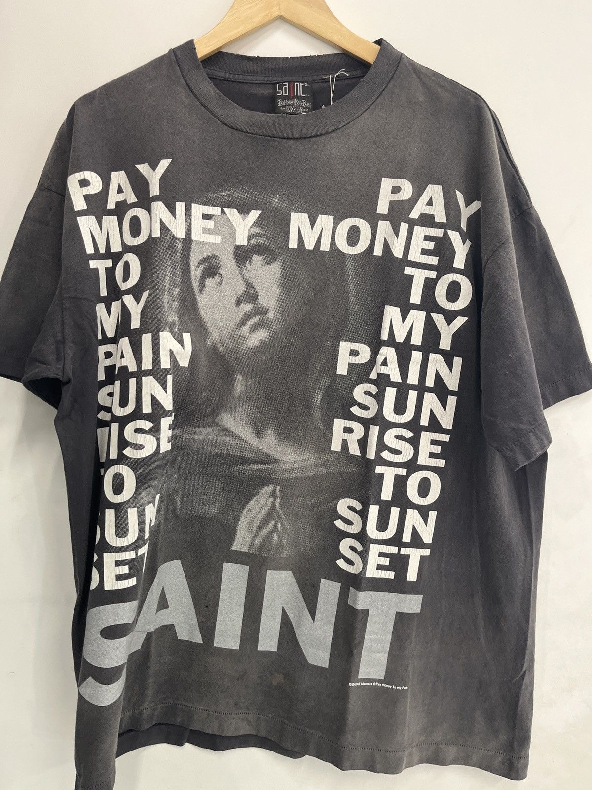 Saint Michael Saint Michael Pay Money to My Pain Tee-XXL | Grailed