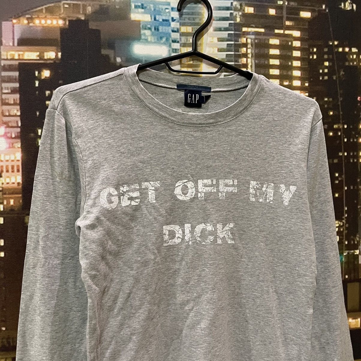 Gap OPIUM T SHIRT HUMOR GET OFF MY DICK PENIS SEX PORNSTAR 90s Size US M / EU 48-50 / 2 - 2 Thumbnail