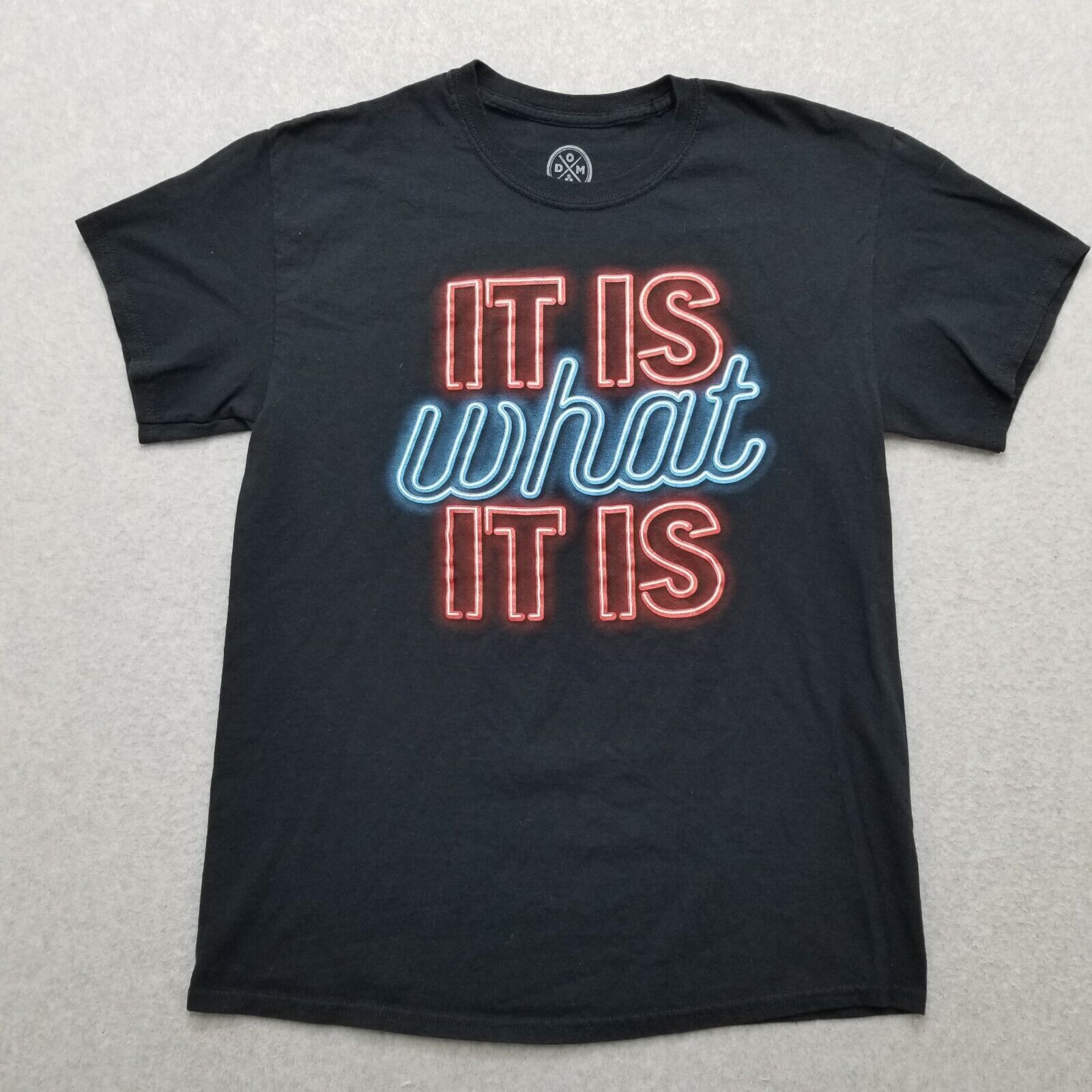 Other DOM Shirt Men Medium It Is What It Is Neon Lights Size US M / EU 48-50 / 2 - 1 Thumbnail