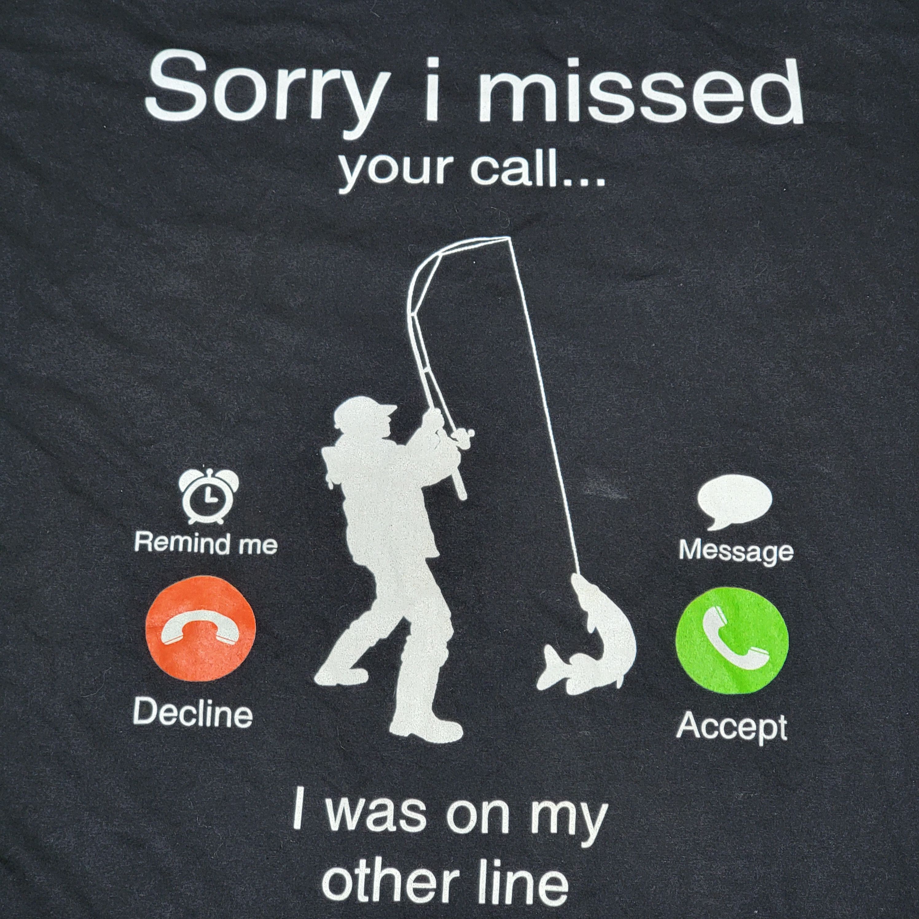 Other Port & Co. SS Unisex Tee Fishing "..Missed Your Call..."- XL Size US XL / EU 56 / 4 - 2 Thumbnail