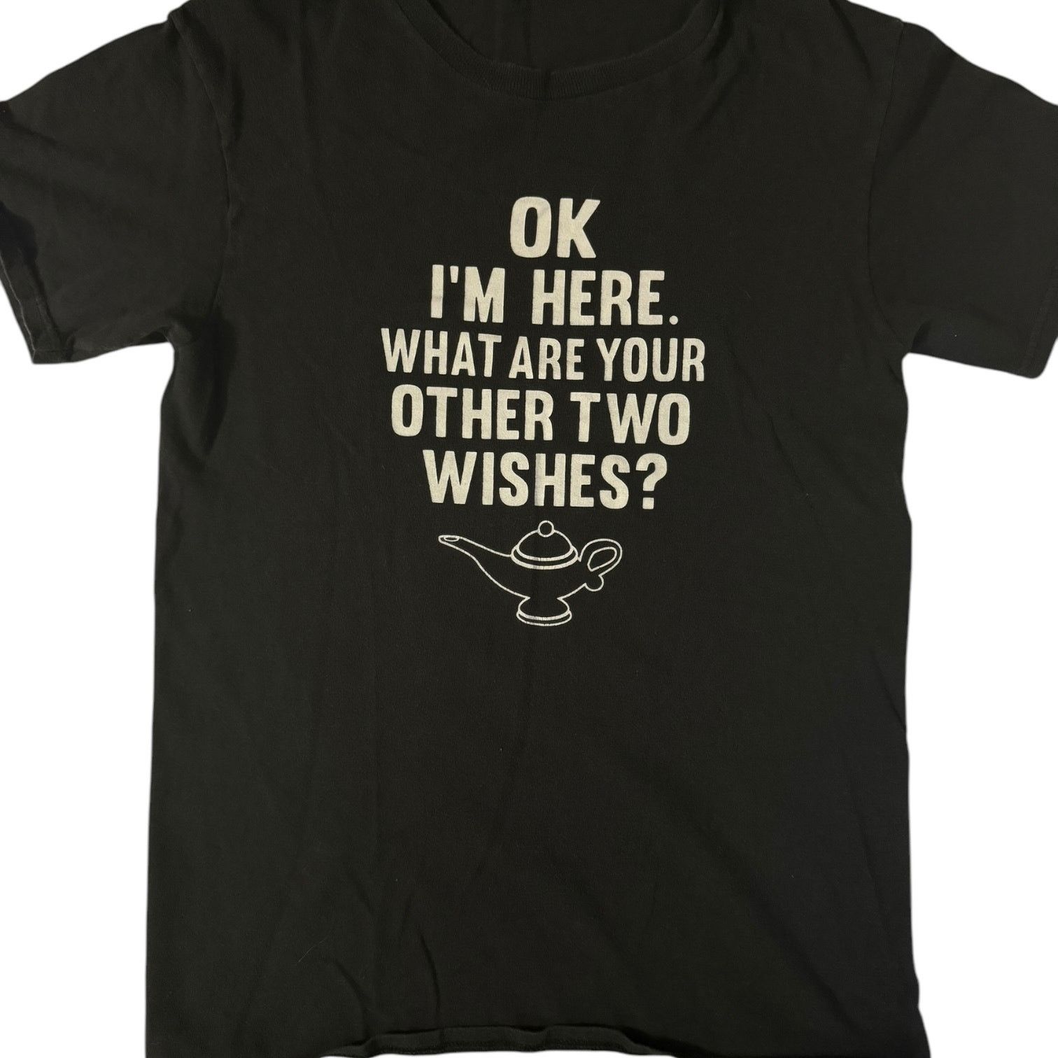 Other Ok I'm Here What Are Your Other Two Wishes T Shirt Small Size US S / EU 44-46 / 1 - 1 Thumbnail