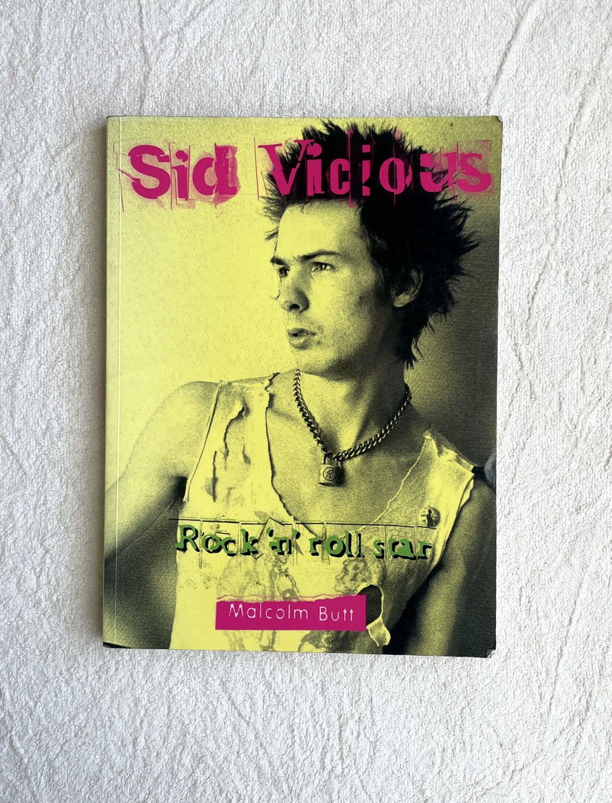 Other Sid Vicious, Sex Pistols: Rock 'n' Roll Star By Malcolm Butt Size ONE SIZE - 1 Thumbnail