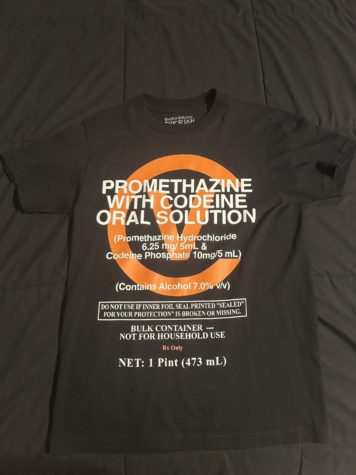 Other Born Broke Die Rich Promethazine shirt Size US S / EU 44-46 / 1 - 1 Preview