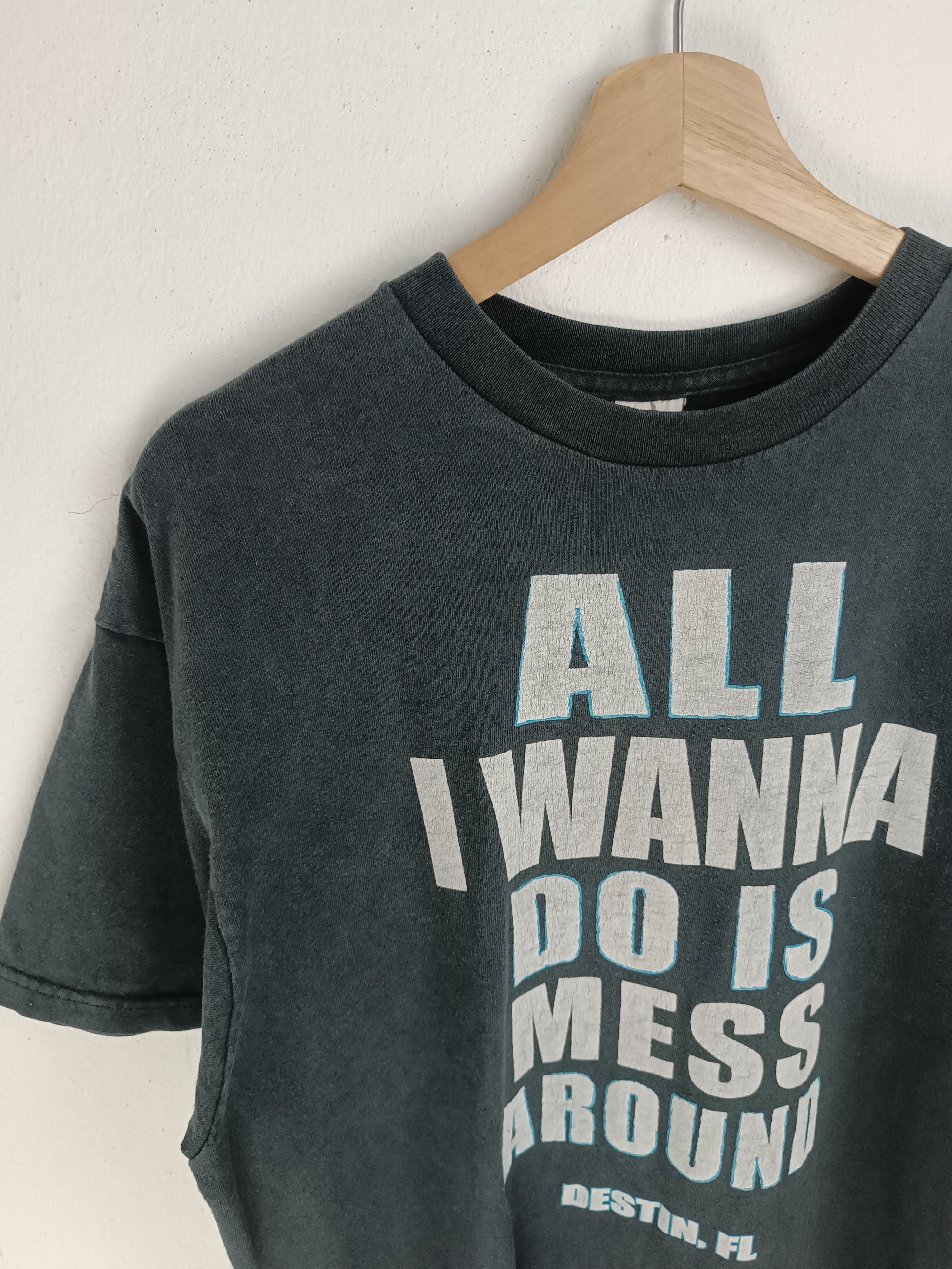 Vintage VINTAGE STATEMENT "ALL I WANA DO IS MESS AROUND FUNNY COMEDY Size US XL / EU 56 / 4 - 5 Thumbnail