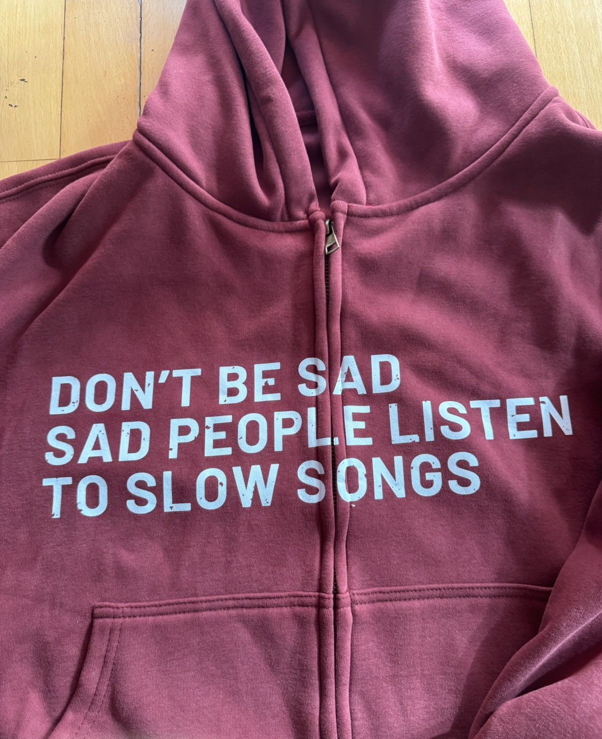 Other Burgundy Zip Hoodie “Don’t Be Sad” Size US M / EU 48-50 / 2 - 2 Thumbnail