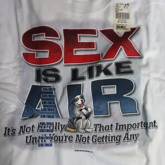 Big Dogs NWT Vintage Big Dogs Sex Is Like Air T-Shirt Size US M / EU 48-50 / 2 - 1 Thumbnail