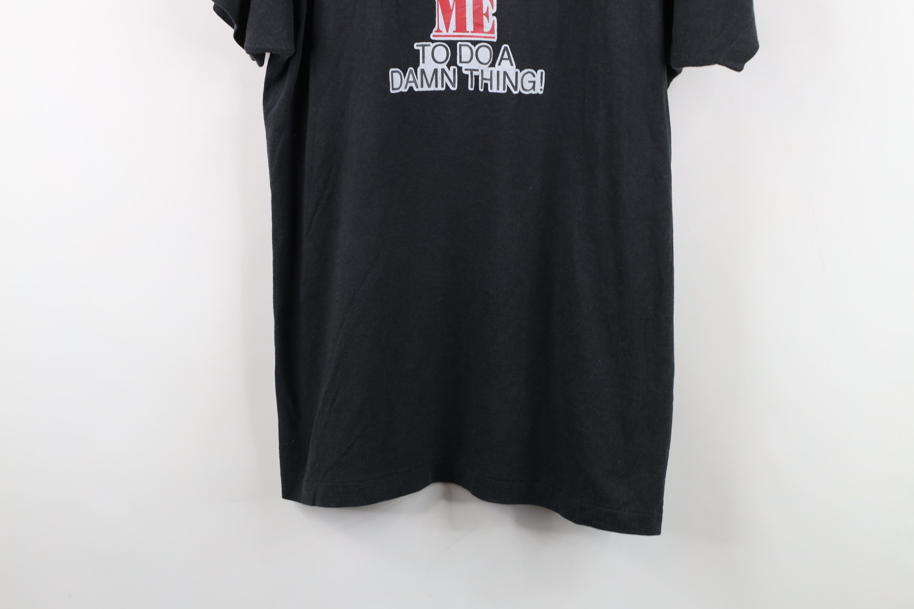 Vintage Vintage 80s Don't Ask Me To Do A Damn Thing T-Shirt USA Size US L / EU 52-54 / 3 - 3 Thumbnail