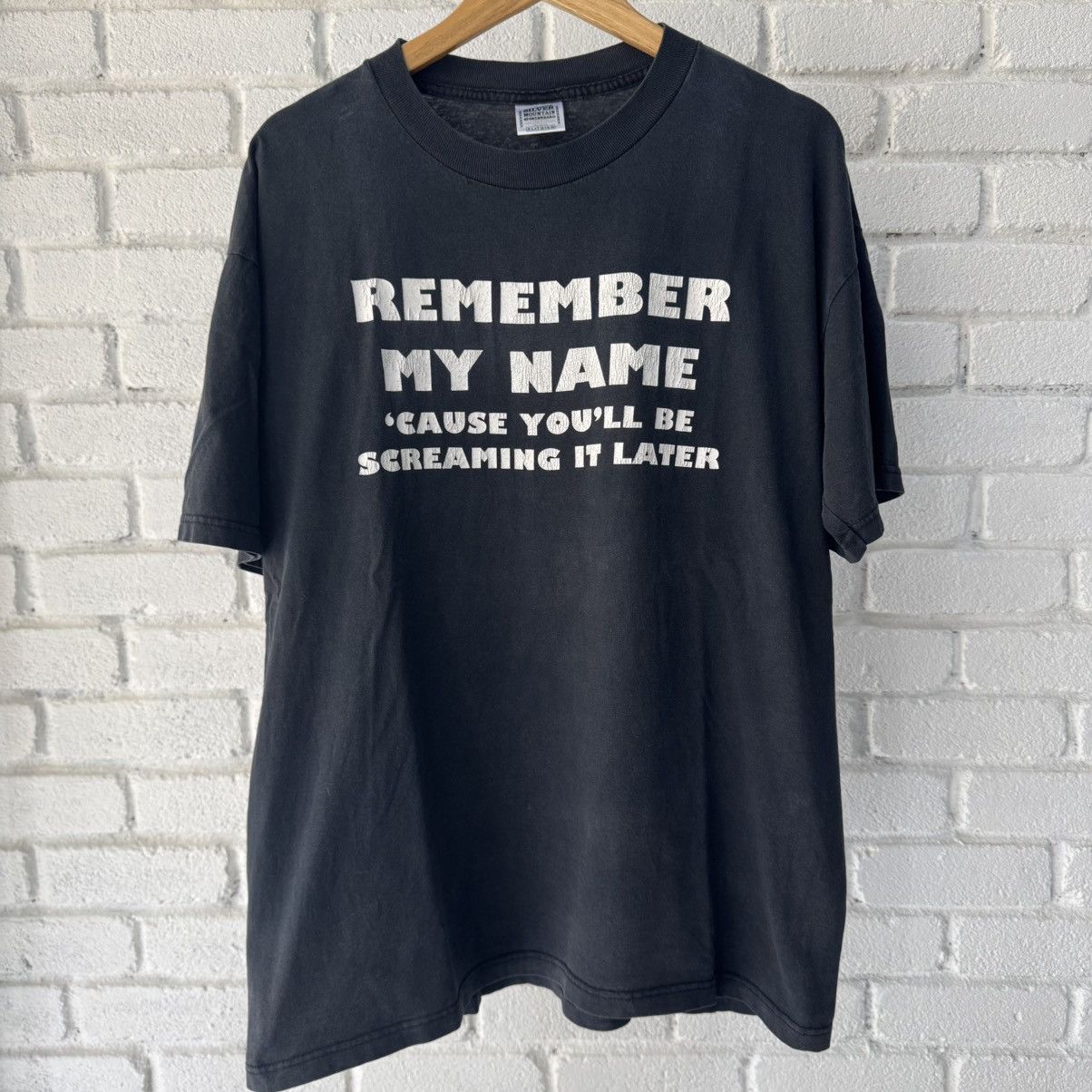 Vintage Remember My Name Tee Size US XL / EU 56 / 4 - 1 Thumbnail