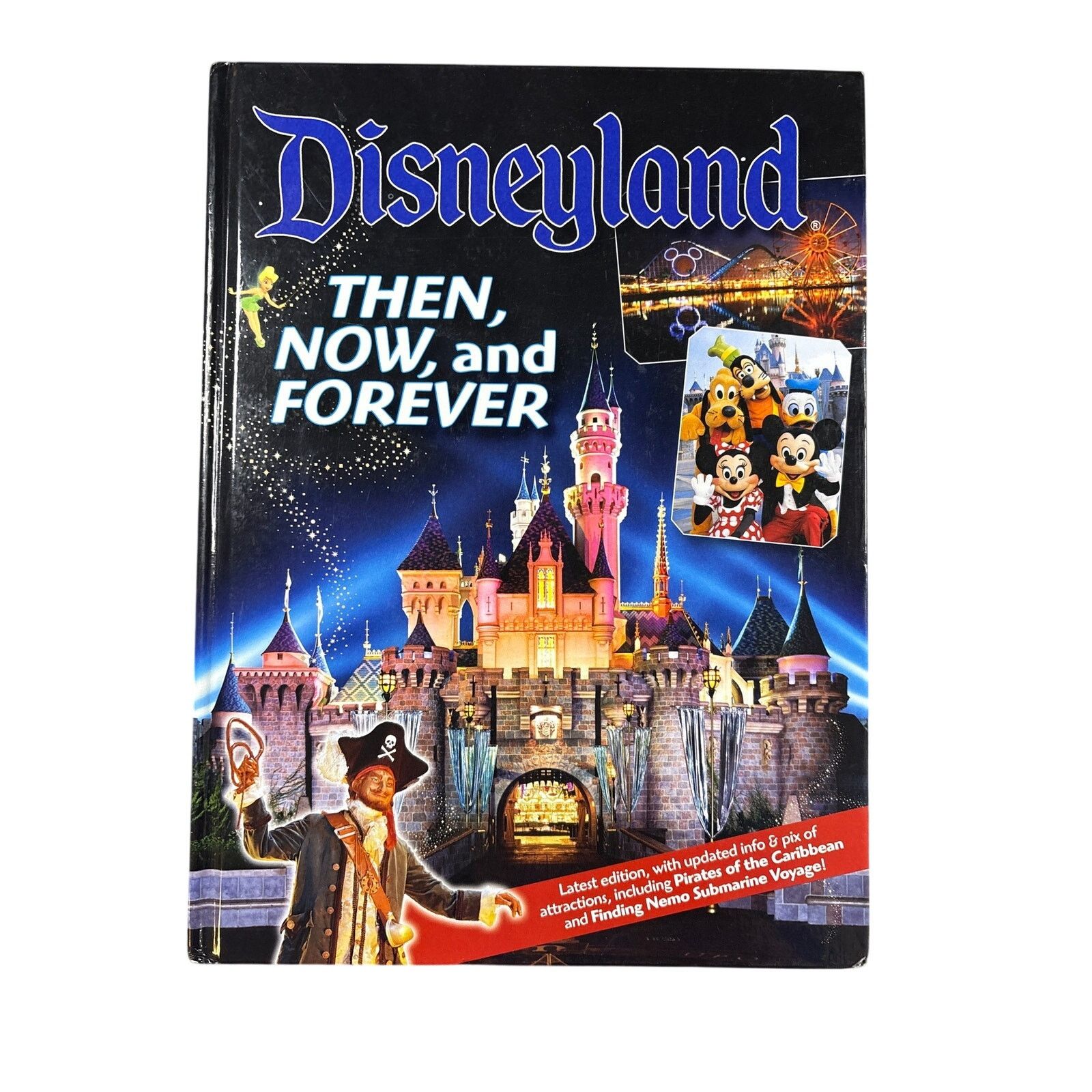Disney Disneyland Then Now and Forever Hardcover book 2008 Size ONE SIZE - 1 Thumbnail