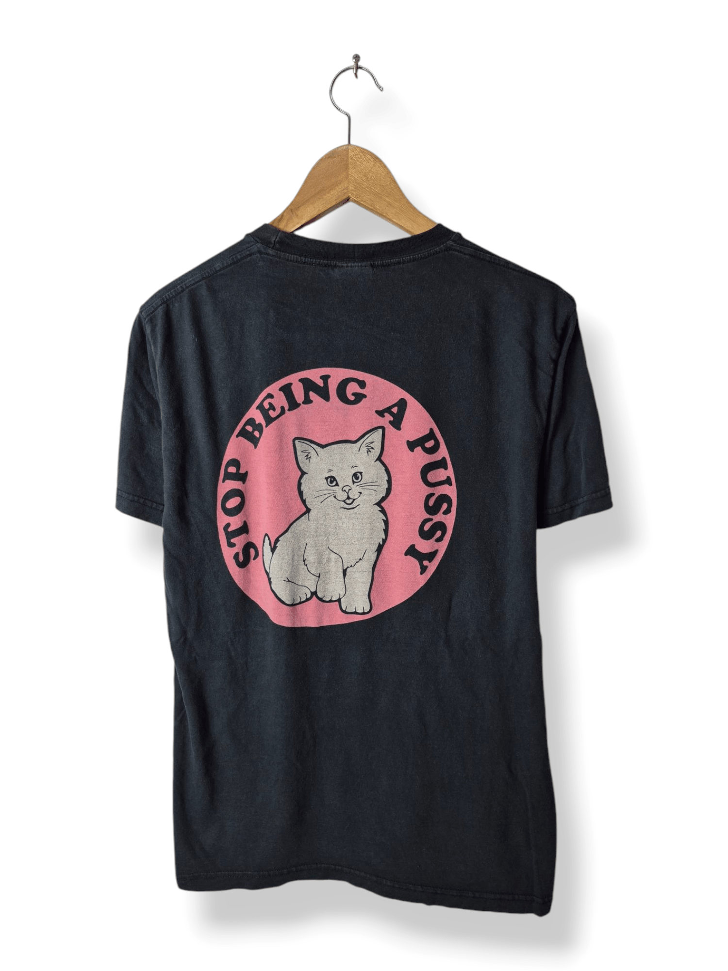 Stop Being A Pussy Shirt | Grailed