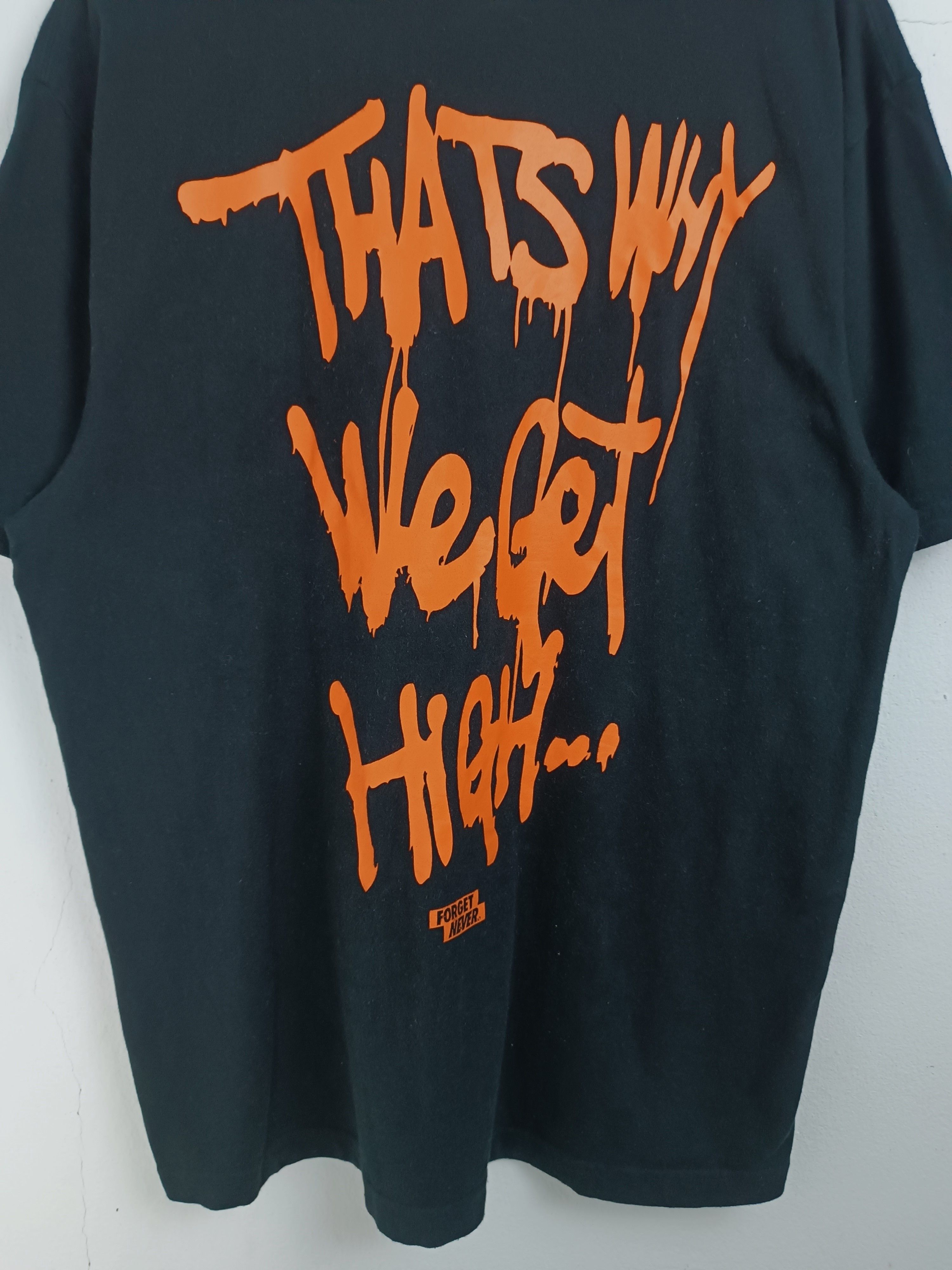 Japanese Brand VINTAGE FORGET NEVER LIFES A BXTCH TEE FUNNY HUMOR Y2K Size US L / EU 52-54 / 3 - 10 Thumbnail