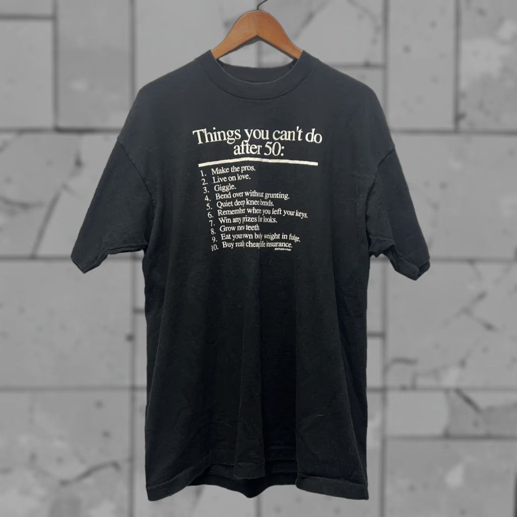 Fruit Of The Loom VINTAGE Things You Cant Do After 50 Tee Mens XL USA Black Single Stitch Shirt Size US XL / EU 56 / 4 - 1 Thumbnail