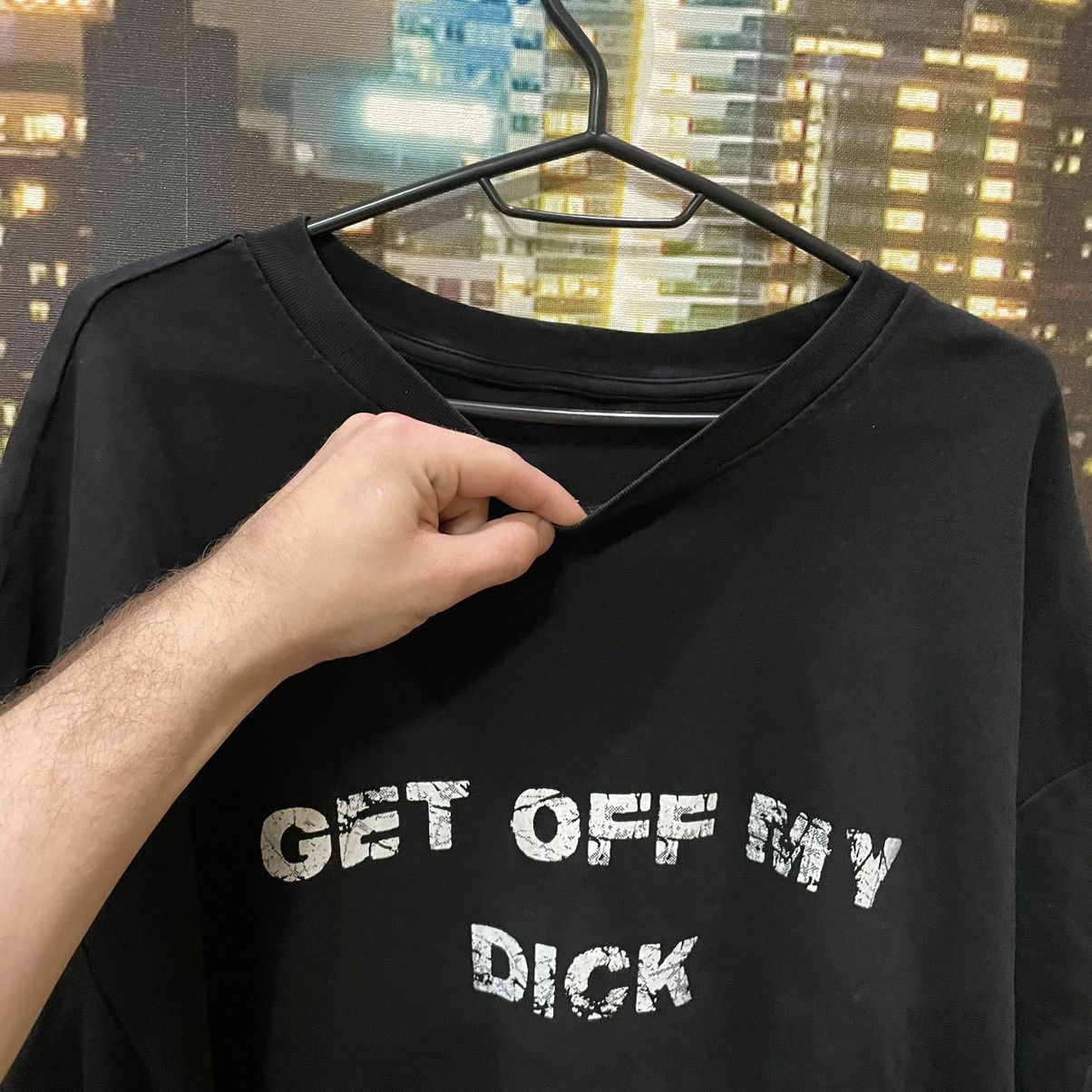 Band Tees OPIUM T SHIRT HUMOR GET OFF MY DICK PENIS SEX PORNSTAR 90s Size US XL / EU 56 / 4 - 5 Thumbnail