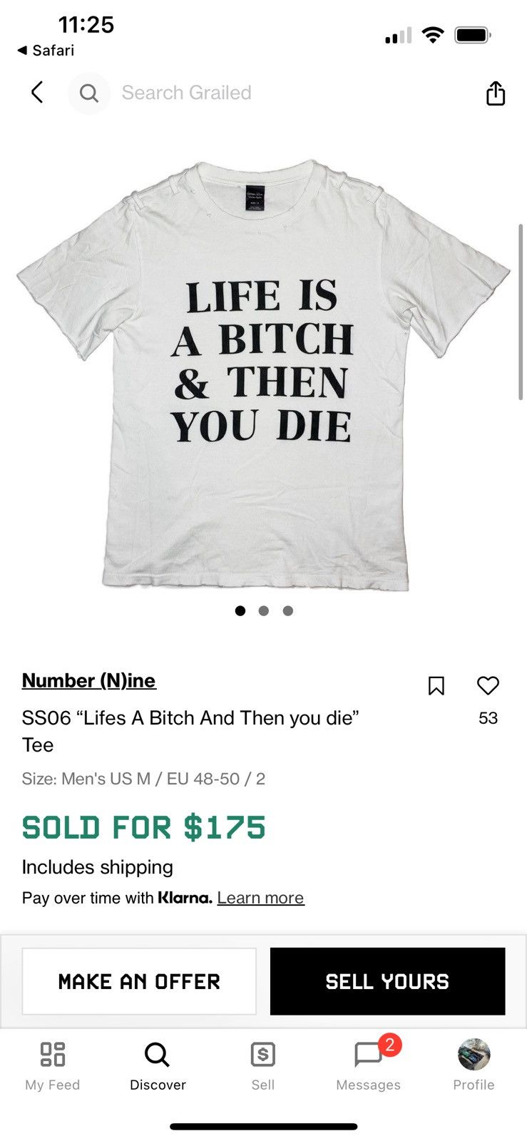 Number (N)ine × Takahiromiyashita The Soloist. Number (N)ine SS 06 “Life’s a Bitch and then you die” Tee Size US M / EU 48-50 / 2 - 6 Thumbnail