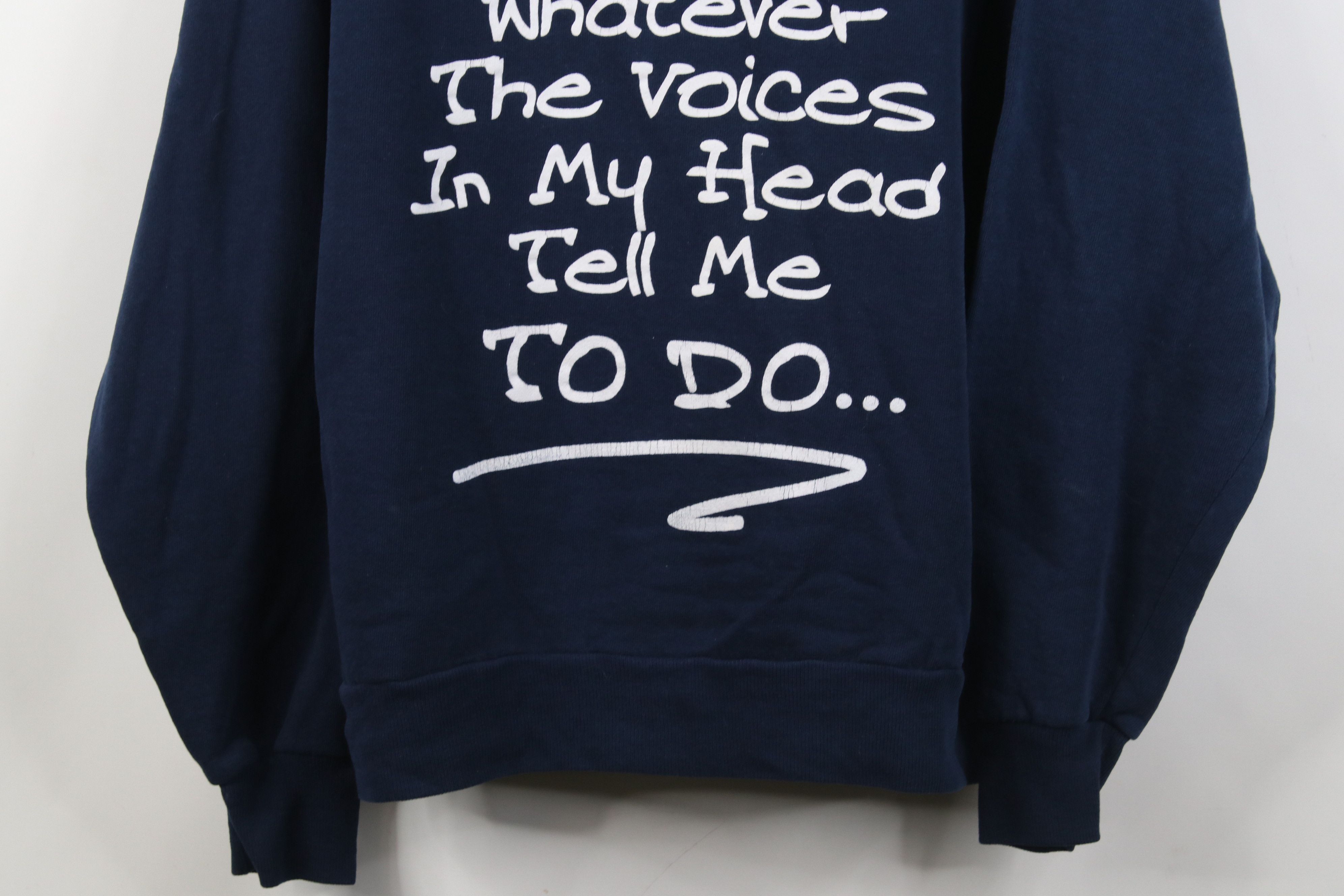 Vintage Vintage 90s I Do Whatever The Voices In My Head Sweatshirt Size US M / EU 48-50 / 2 - 3 Thumbnail