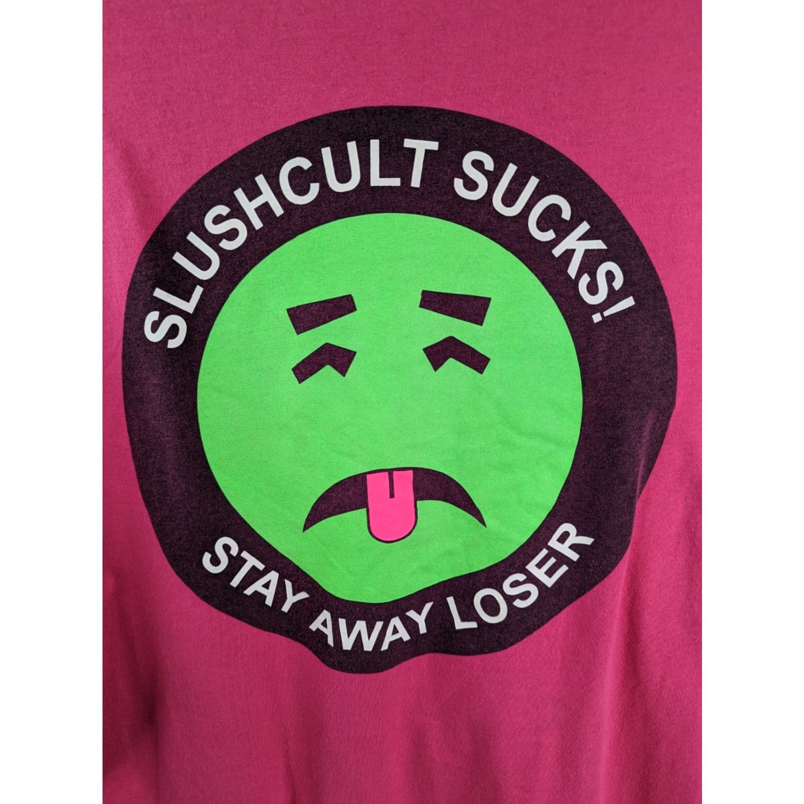 Vintage Suck Me I'm T-Shirt Pink XL Slushcult Sucks! "Stay Away Loser" Skater Wear Shirt Unisex Adults Mens Womens Size US XL / EU 56 / 4 - 2 Thumbnail