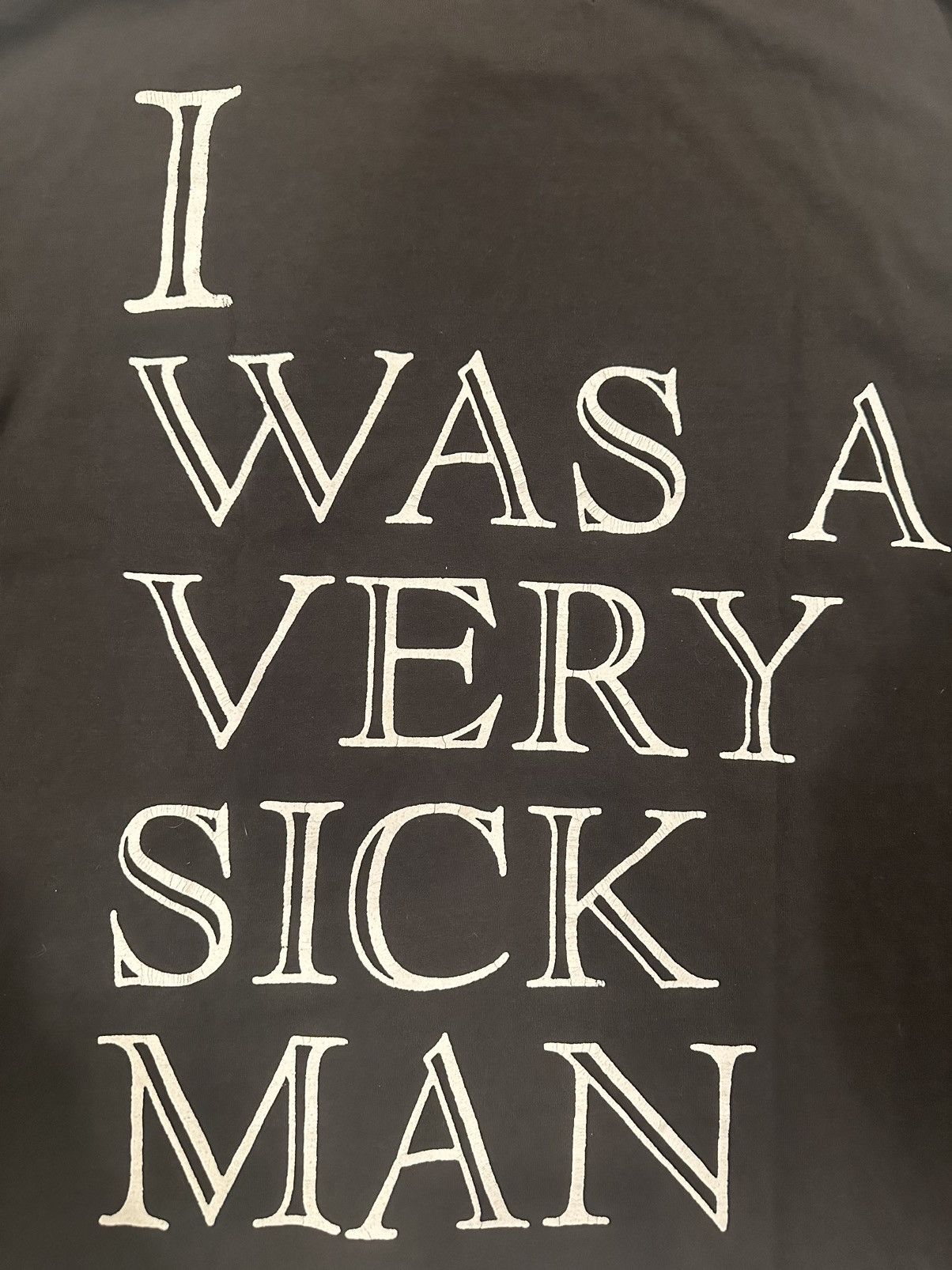Enfants Riches Deprimes Enfants Riches Deprimes Maxfield Exclusive I Was A Sick Man Size US M / EU 48-50 / 2 - 4 Thumbnail