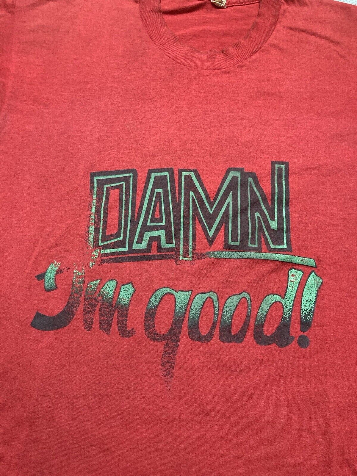 Vintage VTG 80s t shirt damn I’m good thin soft funny screen stars L Size US L / EU 52-54 / 3 - 3 Thumbnail