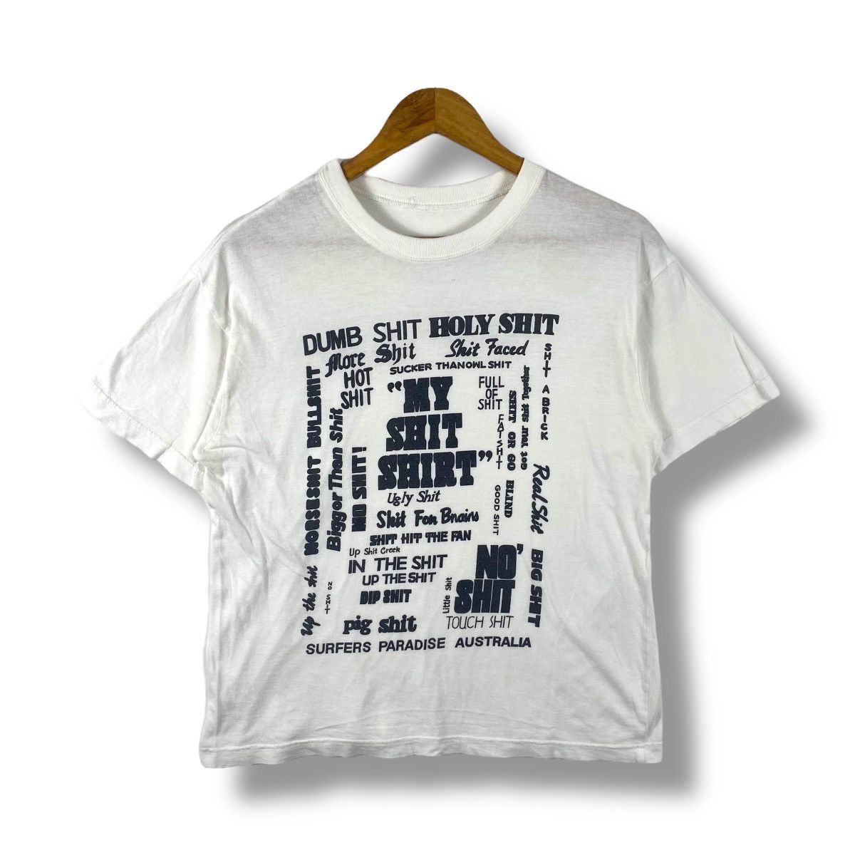 Vintage Vintage MY SHIT SHIRT Surfers Paradise Australia Graphic Tee Size US L / EU 52-54 / 3 - 1 Thumbnail