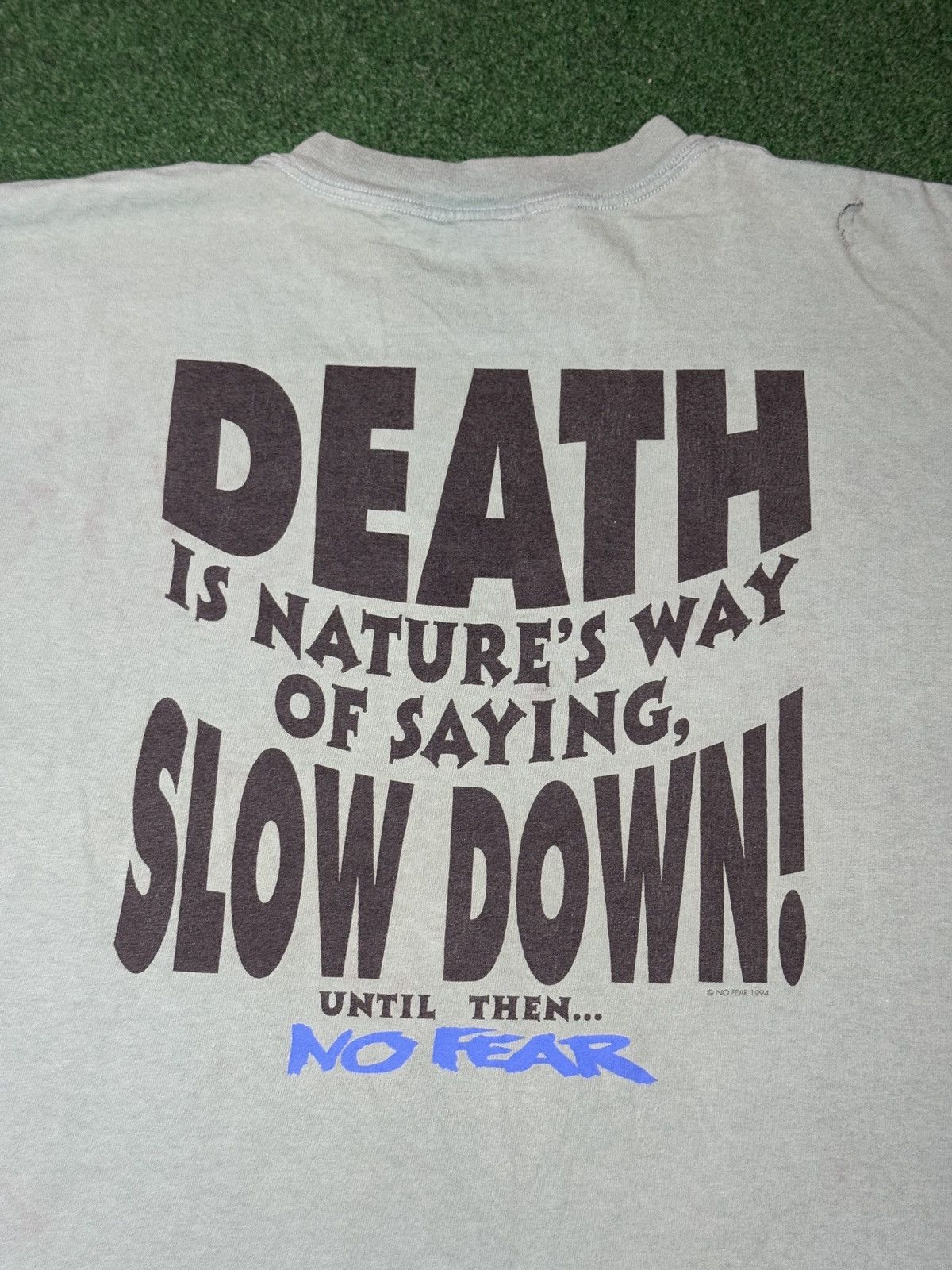 No Fear 90s No Fear Death Is Natures Way To Say Slow Down T Shirt Size US L / EU 52-54 / 3 - 4 Thumbnail