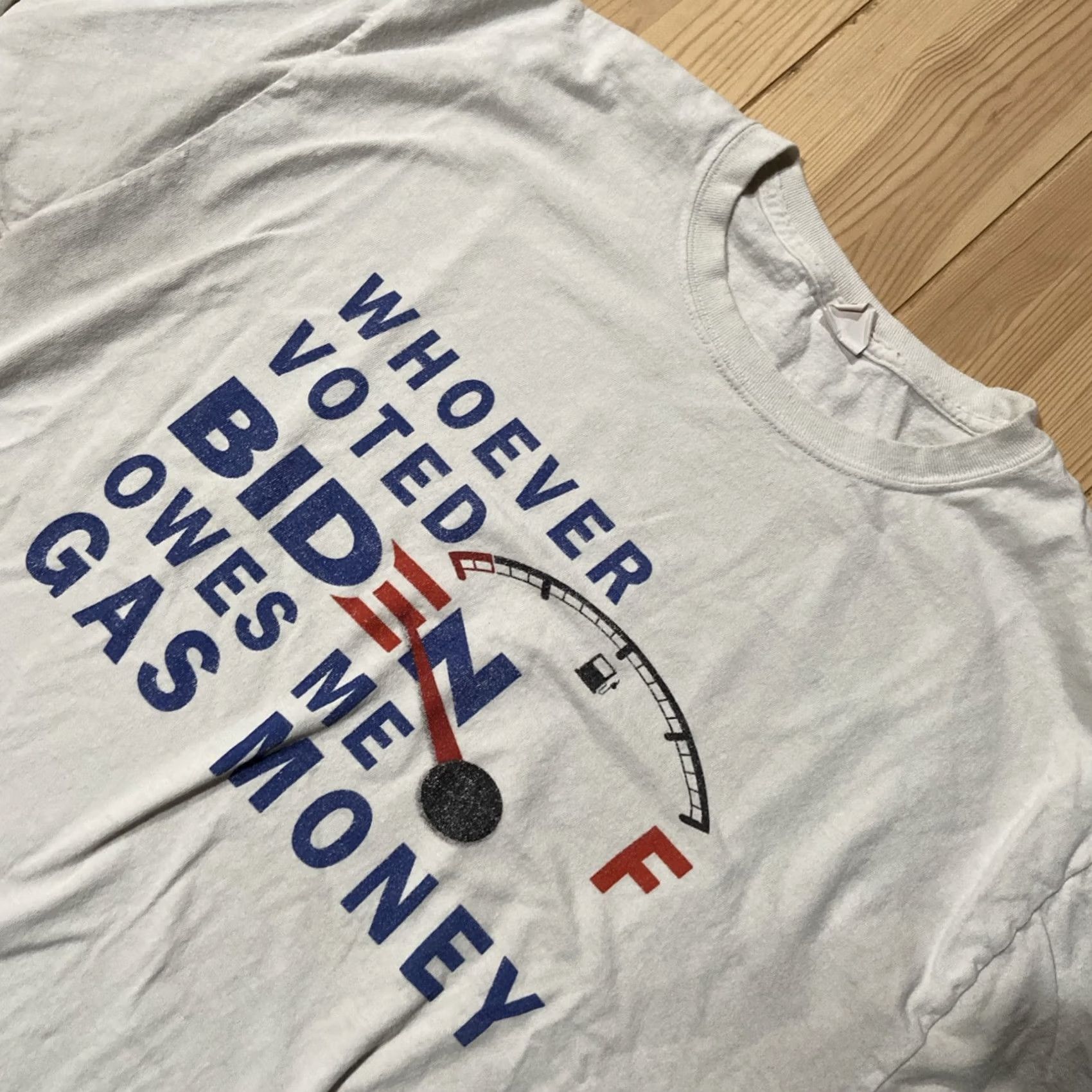 GAS VINTAGE? No. (Original not vintage) Whoe ver Voted For Joe Biden Owes Me Gas Money T-Shirt Unisex XL White Funny Money Biden T-Shirt Mens XL Size US XL / EU 56 / 4 - 2 Thumbnail