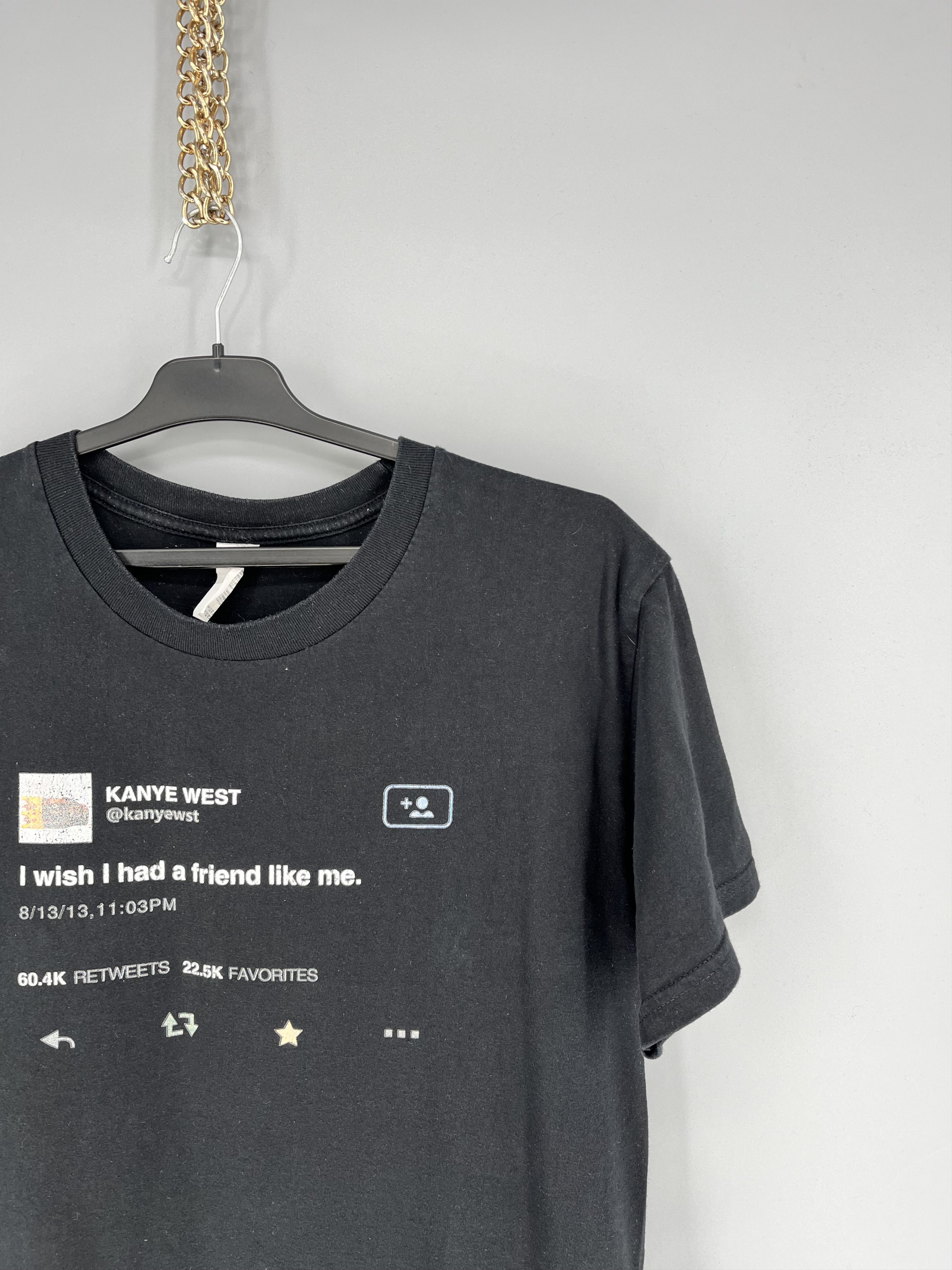 Band Tees Y2K "I Wish I had A Friend Like Me" Kanye West Tweet Size US L / EU 52-54 / 3 - 5 Thumbnail