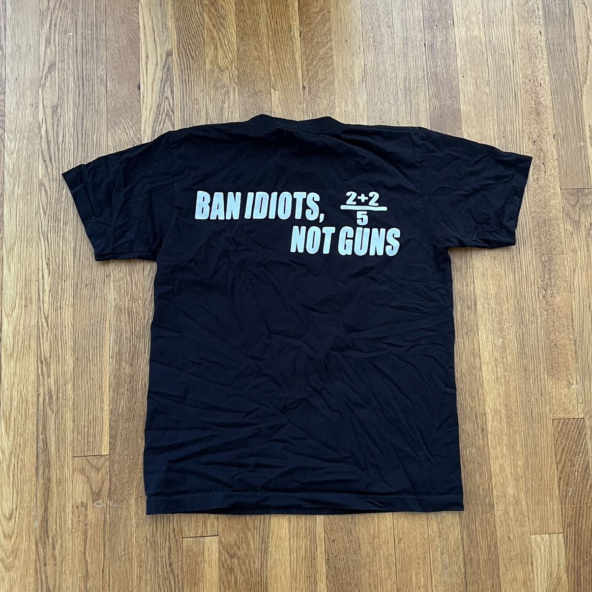 Vintage Ban Idiots Not Guns Tee Size US M / EU 48-50 / 2 - 3 Thumbnail