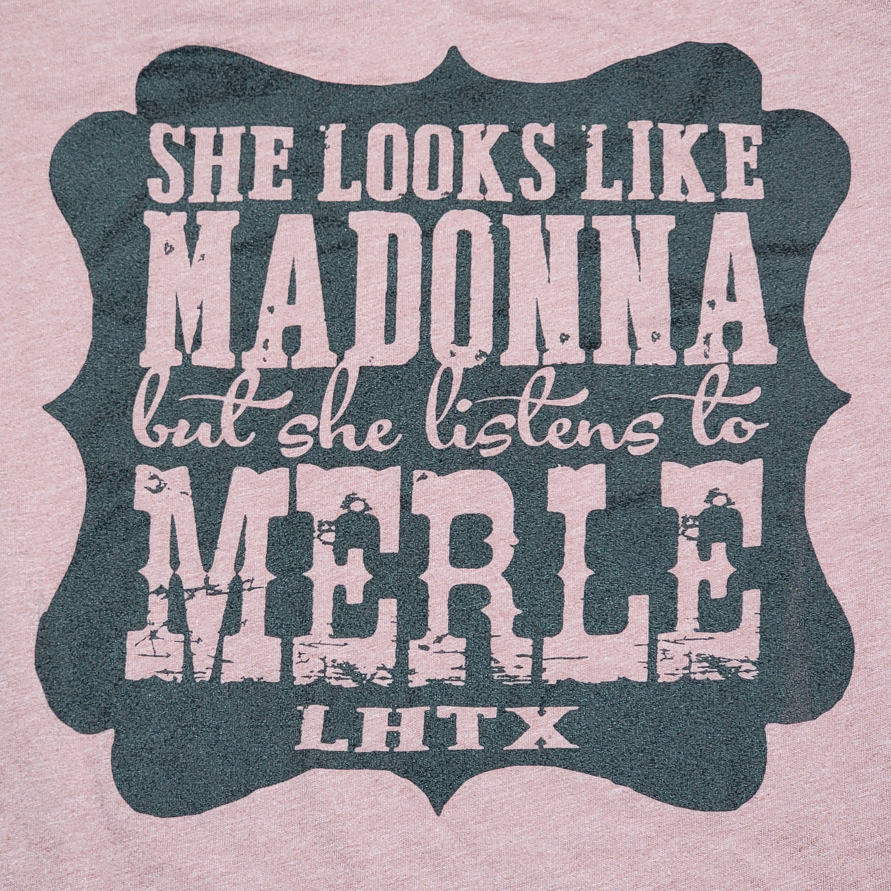 Other SS Ladies Tee "..Looks Like Madonna..Listens To Merle" Size S / US 4 / IT 40 - 2 Thumbnail