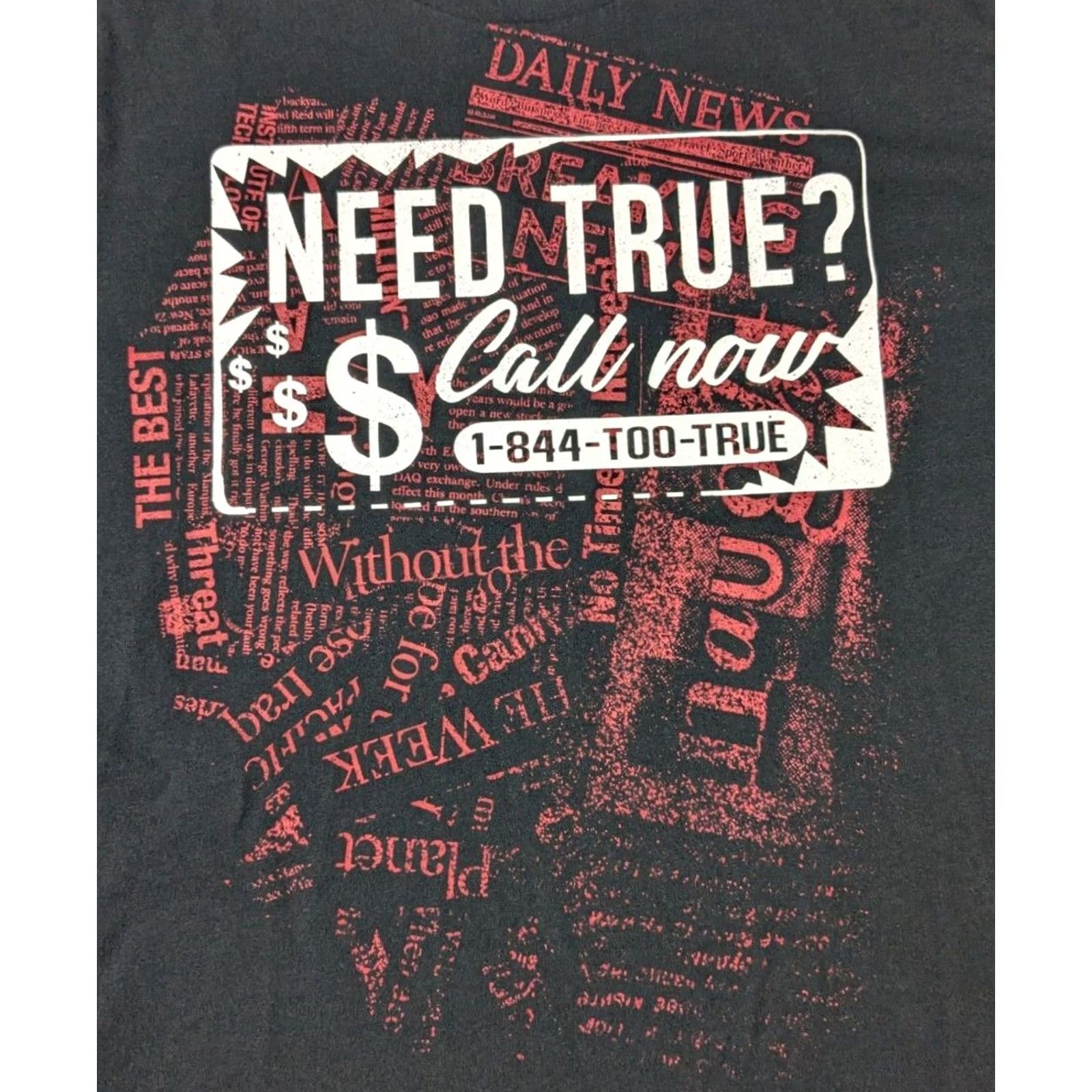 True Religion TRUE RELIGION NEED TRUE? CALL NOW Men M Black Cotton T-Shirt Size US M / EU 48-50 / 2 - 2 Thumbnail