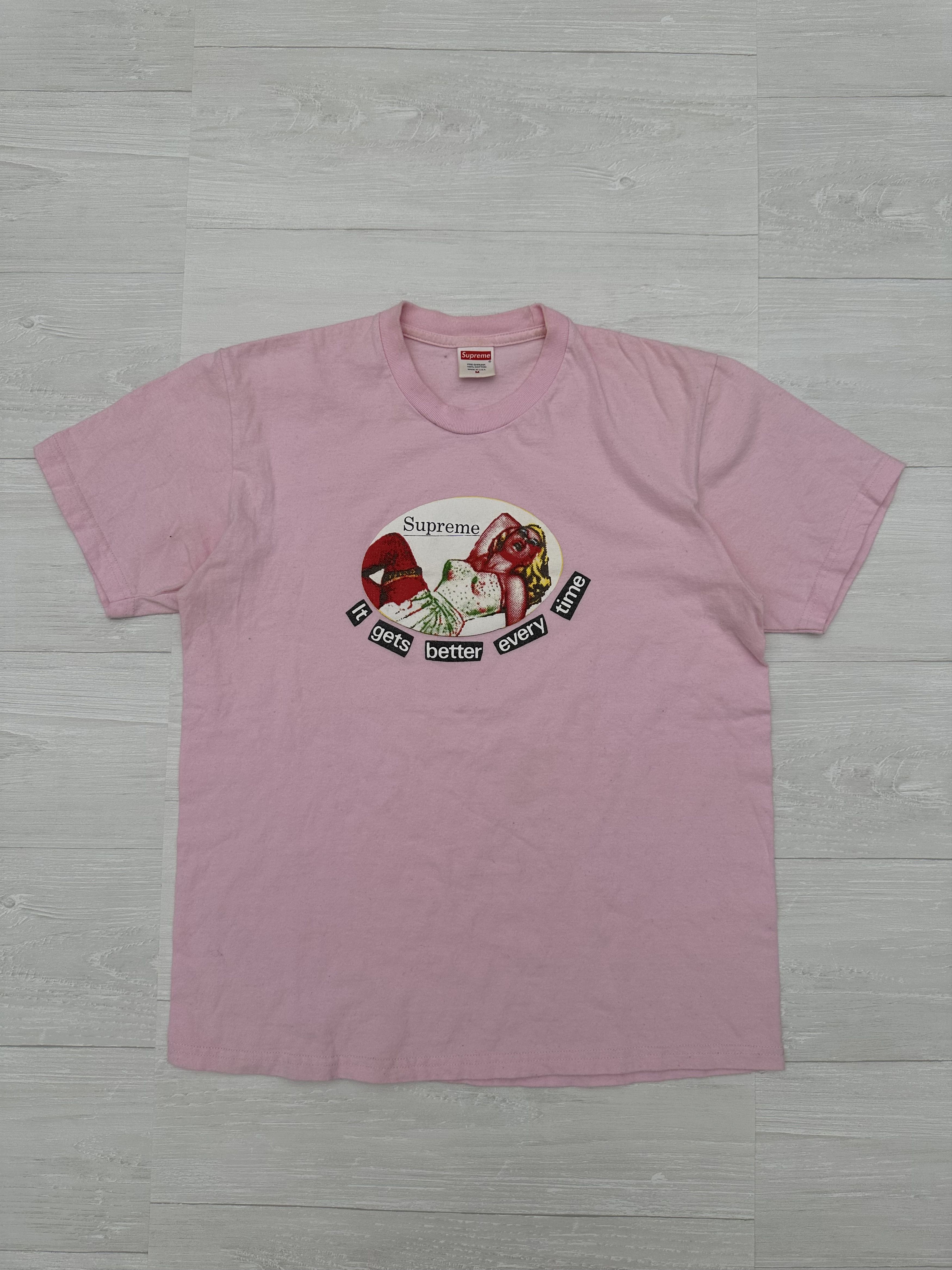 It gets better every time tee sale