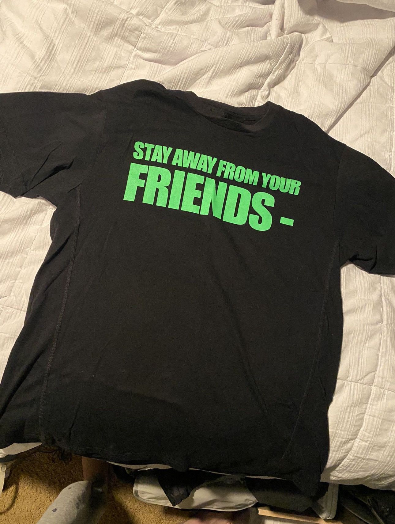 Vlone “Stay Away From Your Friends”