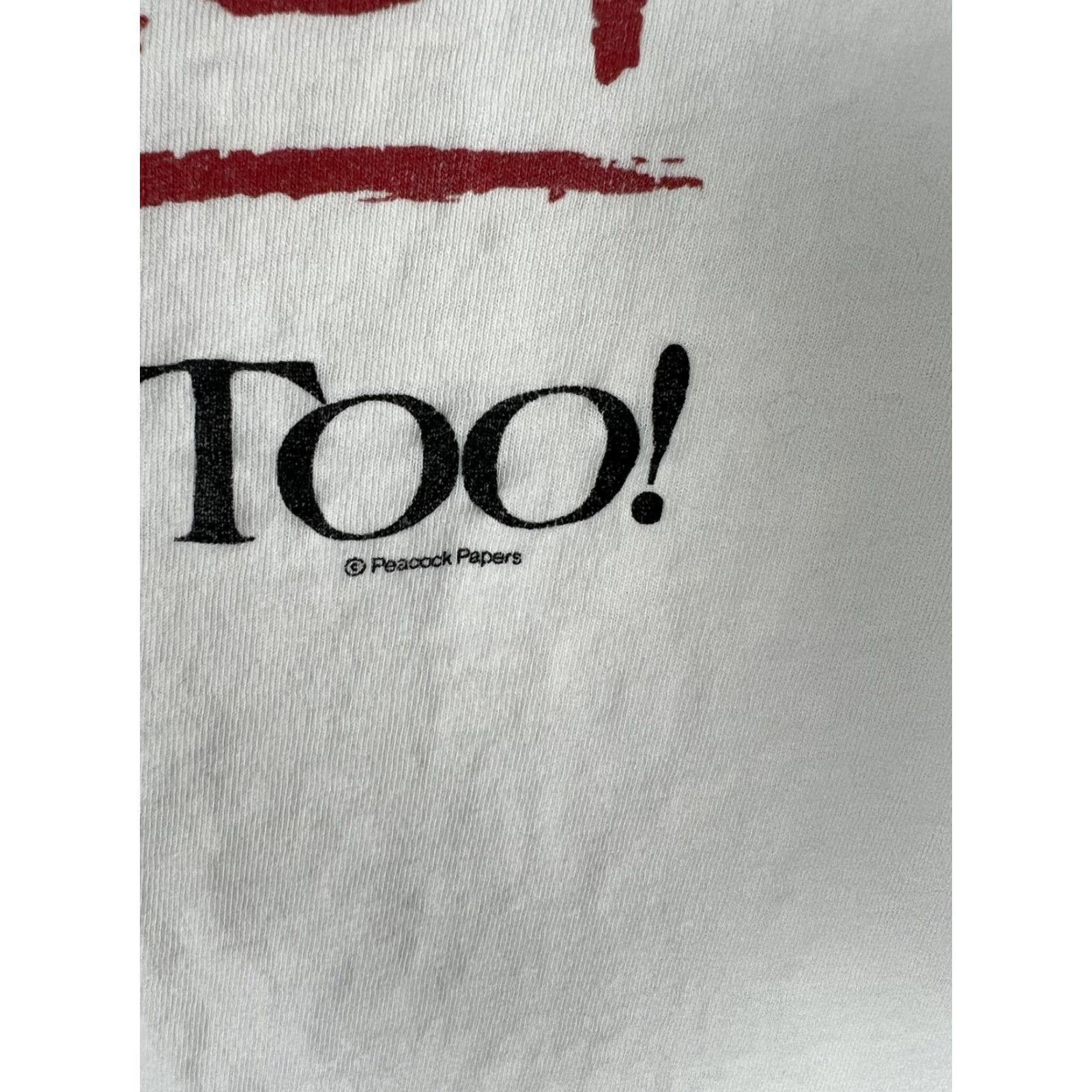 Vintage VINTAGE Not Only Am I Perfect Im Italian Too! T-Shirt Mens Large White Funny Size US L / EU 52-54 / 3 - 3 Thumbnail
