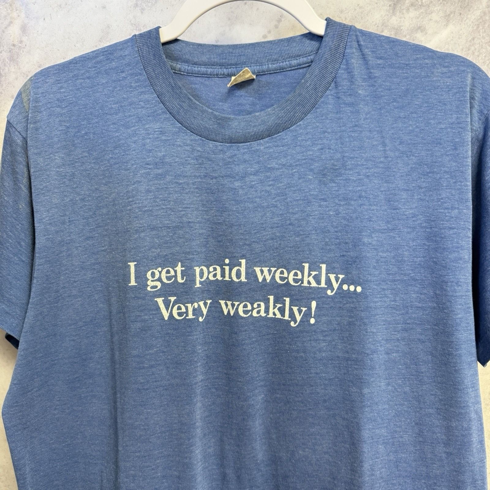 Vintage Vintage 80s T Shirt Mens XL Blue Funny Saying Weekly Pay Size US XL / EU 56 / 4 - 1 Thumbnail