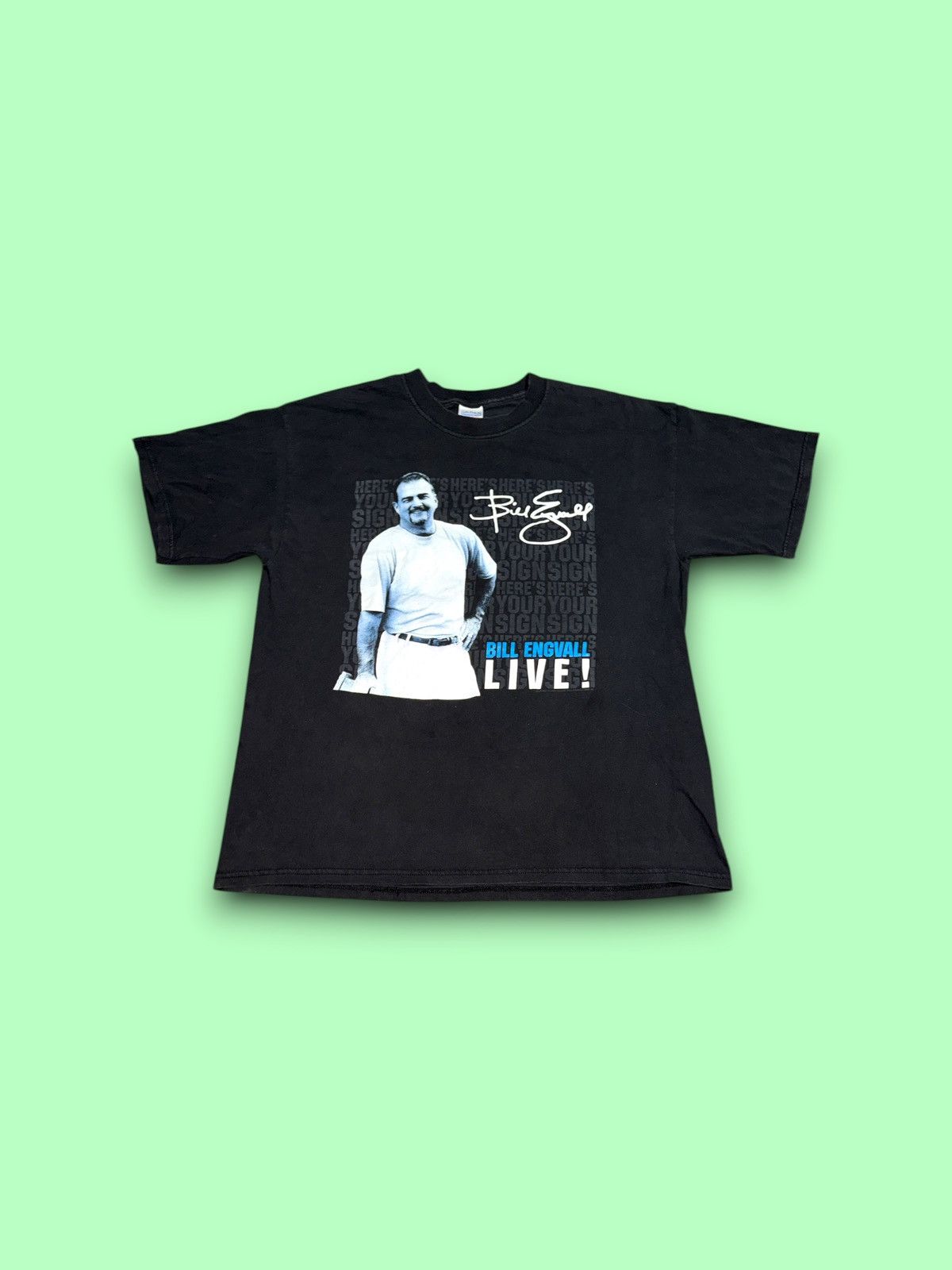 Gildan Vintage Bill Engvall Live! T Shirt Size XL Comedian 90s Size US XL / EU 56 / 4 - 1 Thumbnail