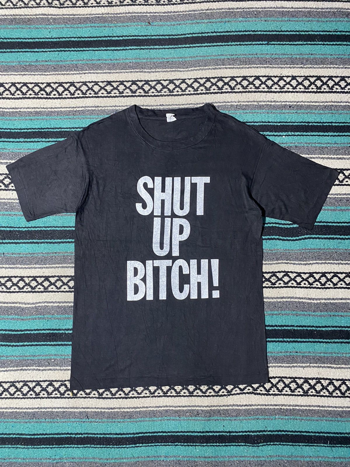 Single Stitched "Shut Up Bitch!" Tee - 1990s