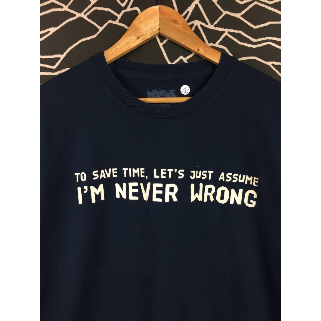 Other To Save Time Let's Just Assume I'm Never Wrong Quote Tee Size US L / EU 52-54 / 3 - 3 Thumbnail