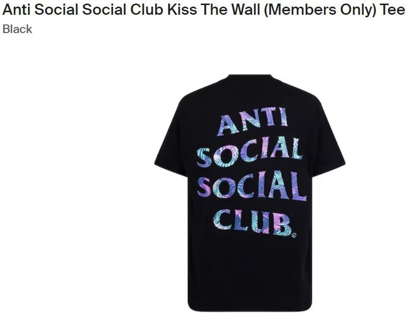 Anti Social Social Club Anti Social Social Club Kiss The Wall (Members Only) Tee Size US L / EU 52-54 / 3 - 5 Thumbnail